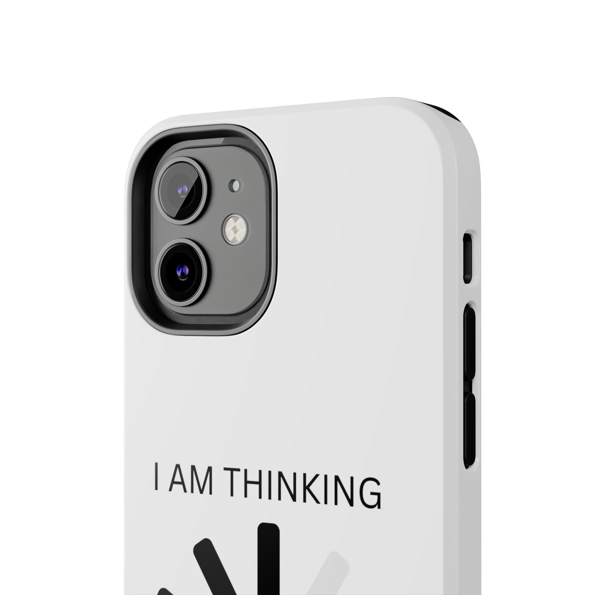 I Am Thinking To Much Text Printed Tough Phone Cases
