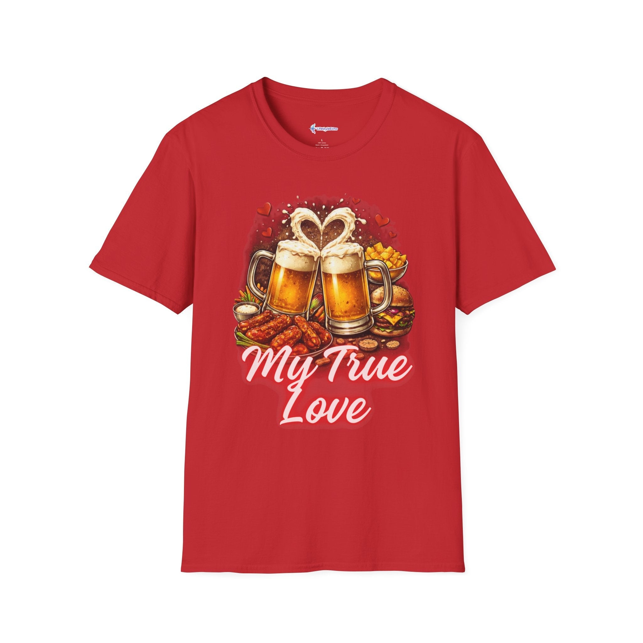 Food & Beer Valentine's T-Shirt - My One True Love