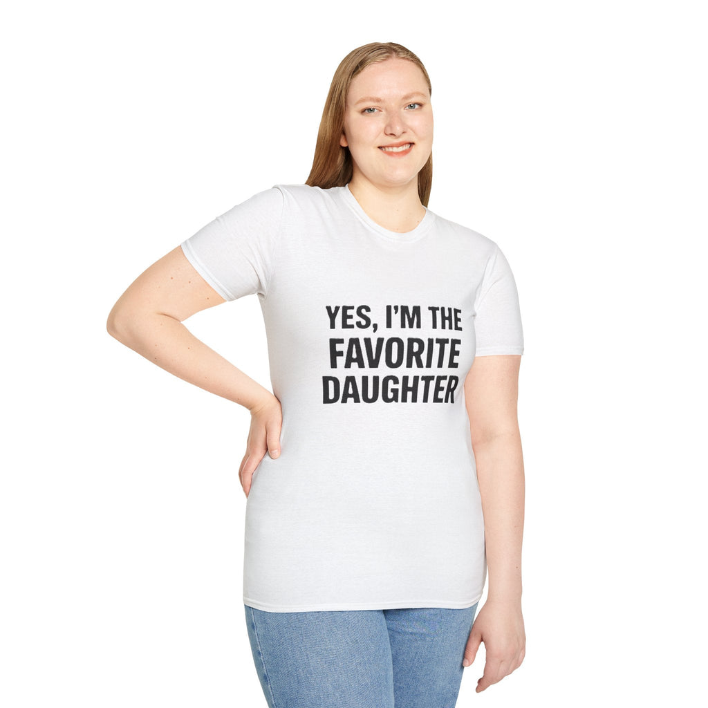 Favorite Daughter T-Shirt – "Yes, I'm the Favorite Daughter" Funny Family Tee