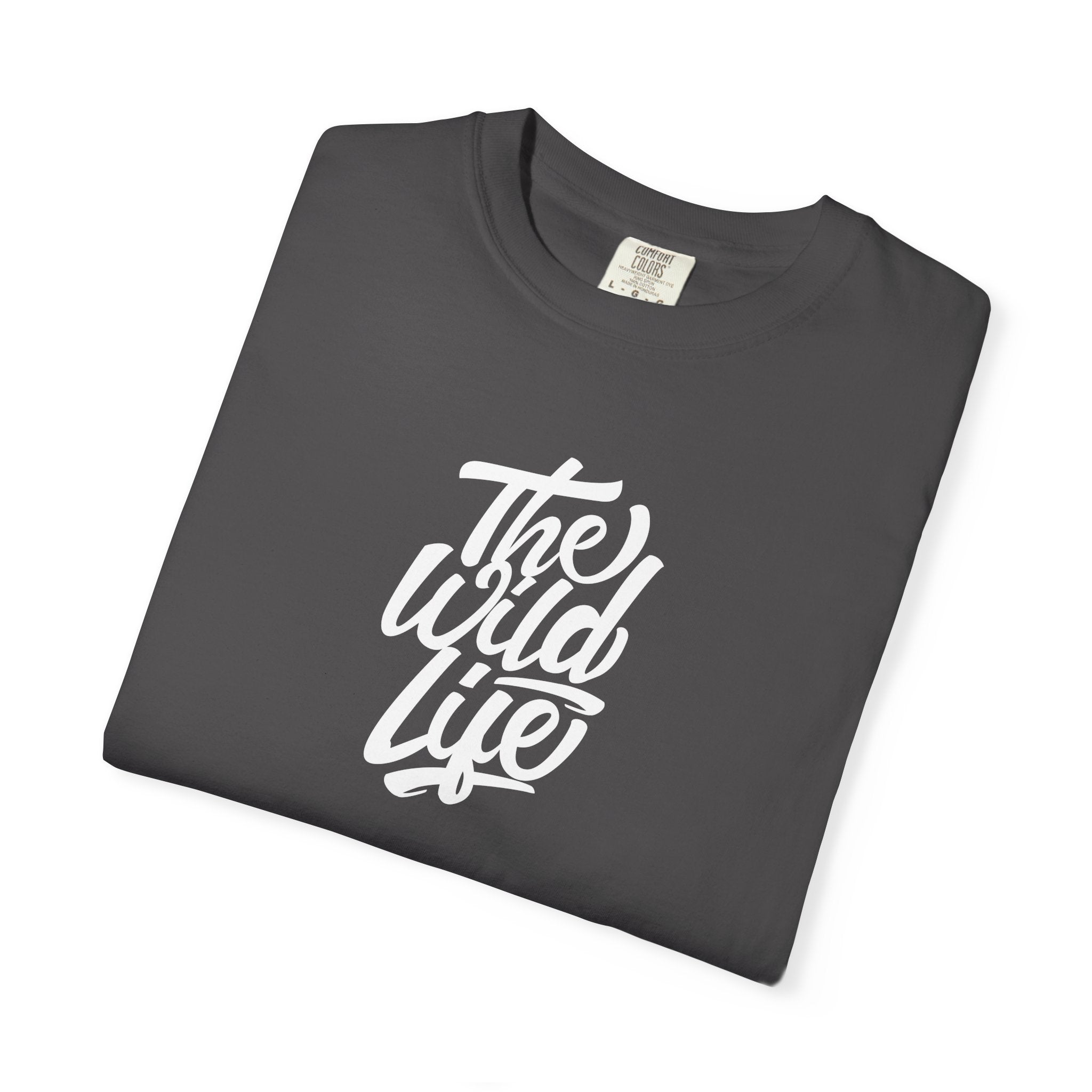 Wild Life Typography Tee - Garment Dyed Comfort Cotton - DipaliZ