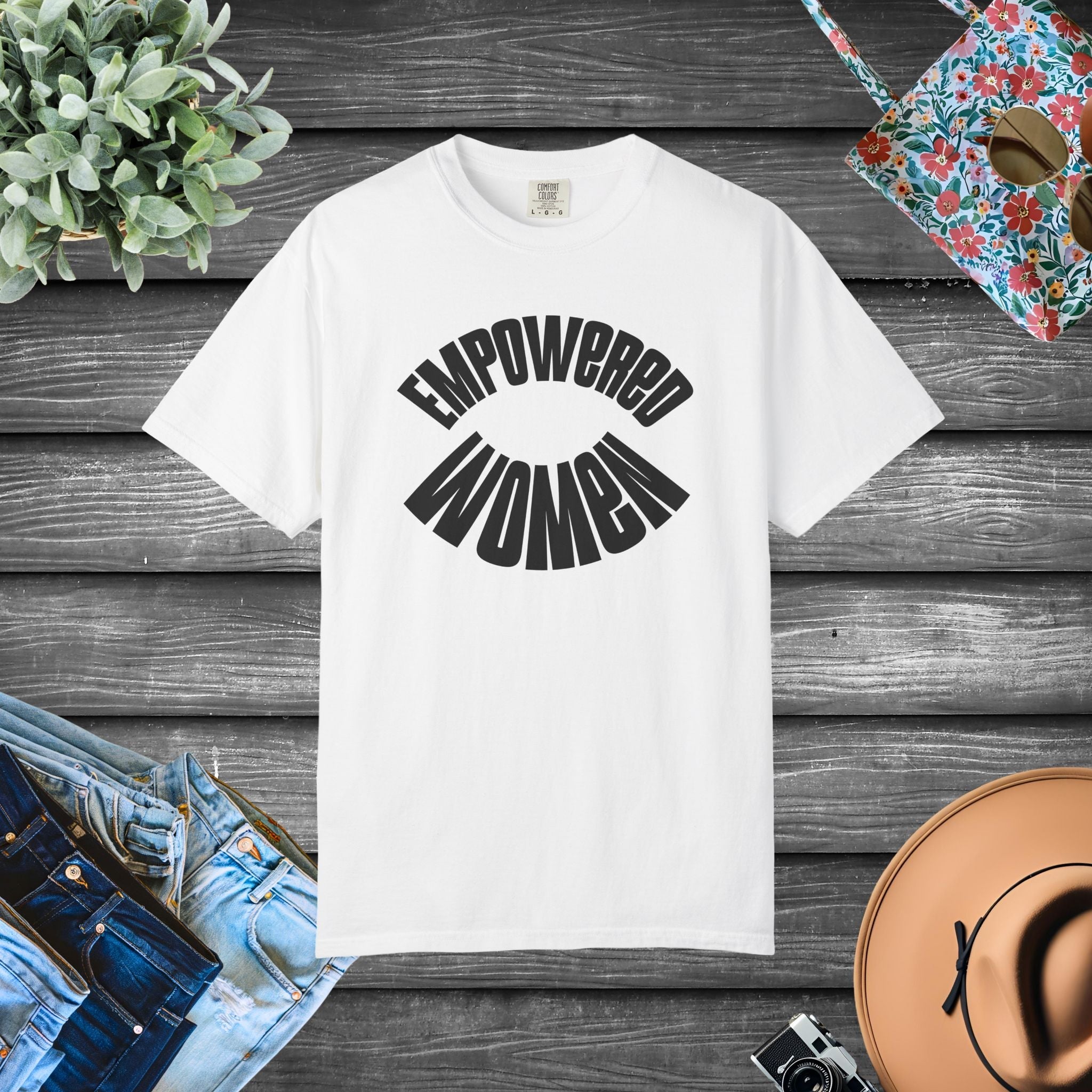 Empowered Women Garment Dyed Comfort Colors Relaxed Fit Tee - DipaliZ