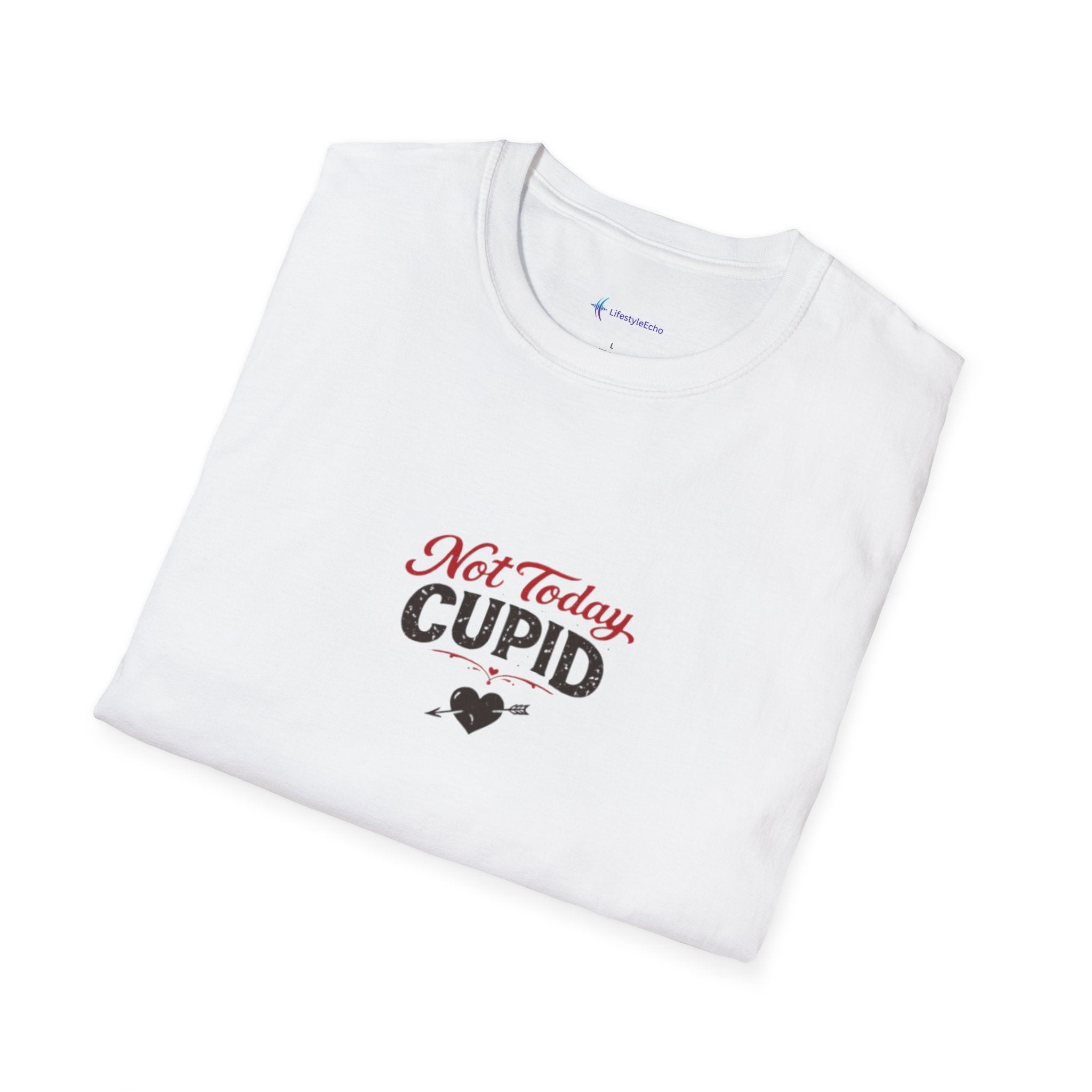 Not Today Cupid T-Shirt — Funny Anti‑Valentine Graphic Tee