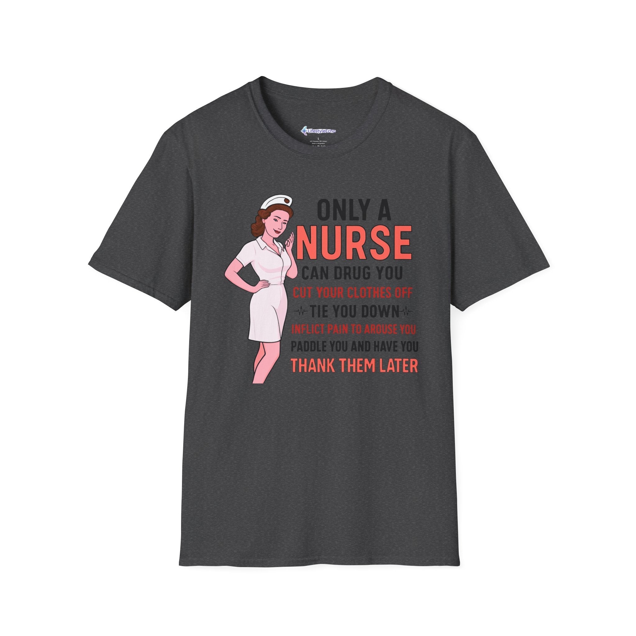 Nurse Graphic T-Shirt — "Only a Nurse Can Drug You" Retro Funny Nurse Tee