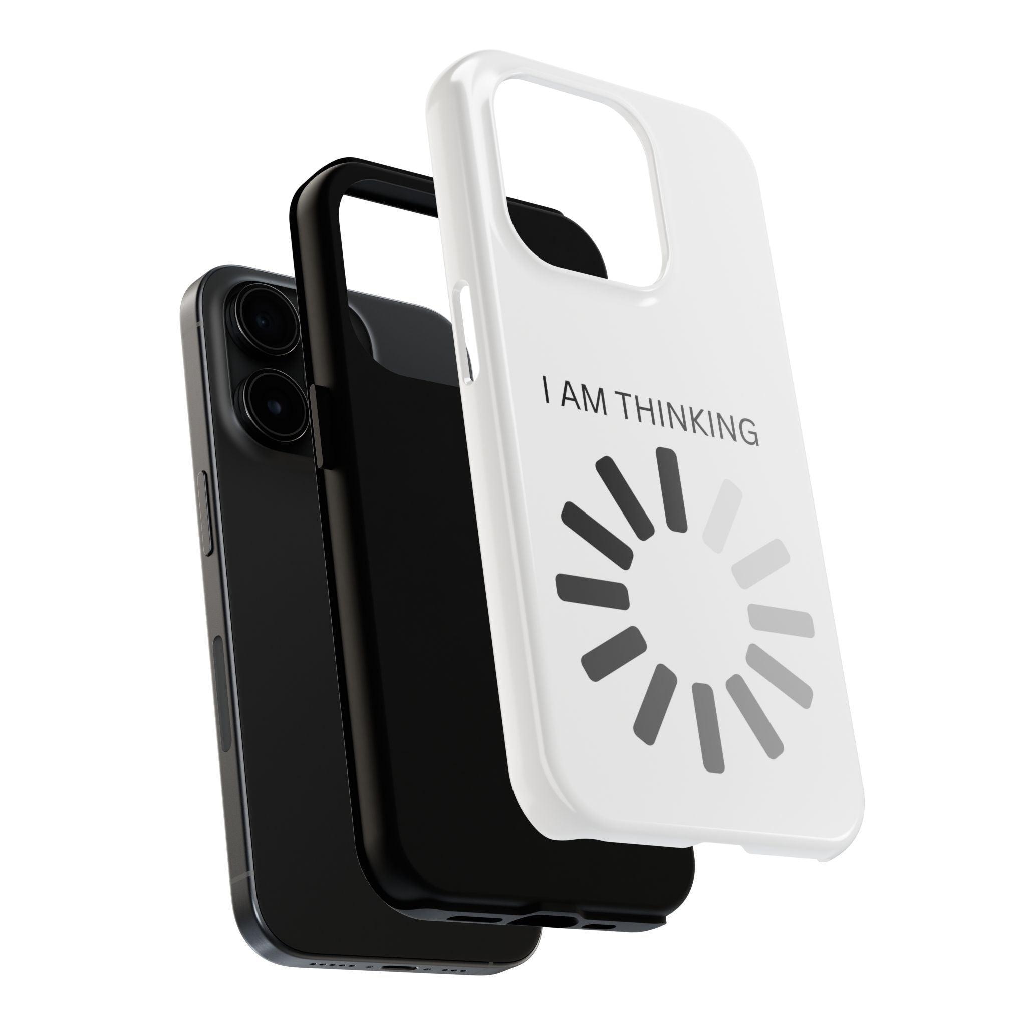 I Am Thinking To Much Text Printed Tough Phone Cases