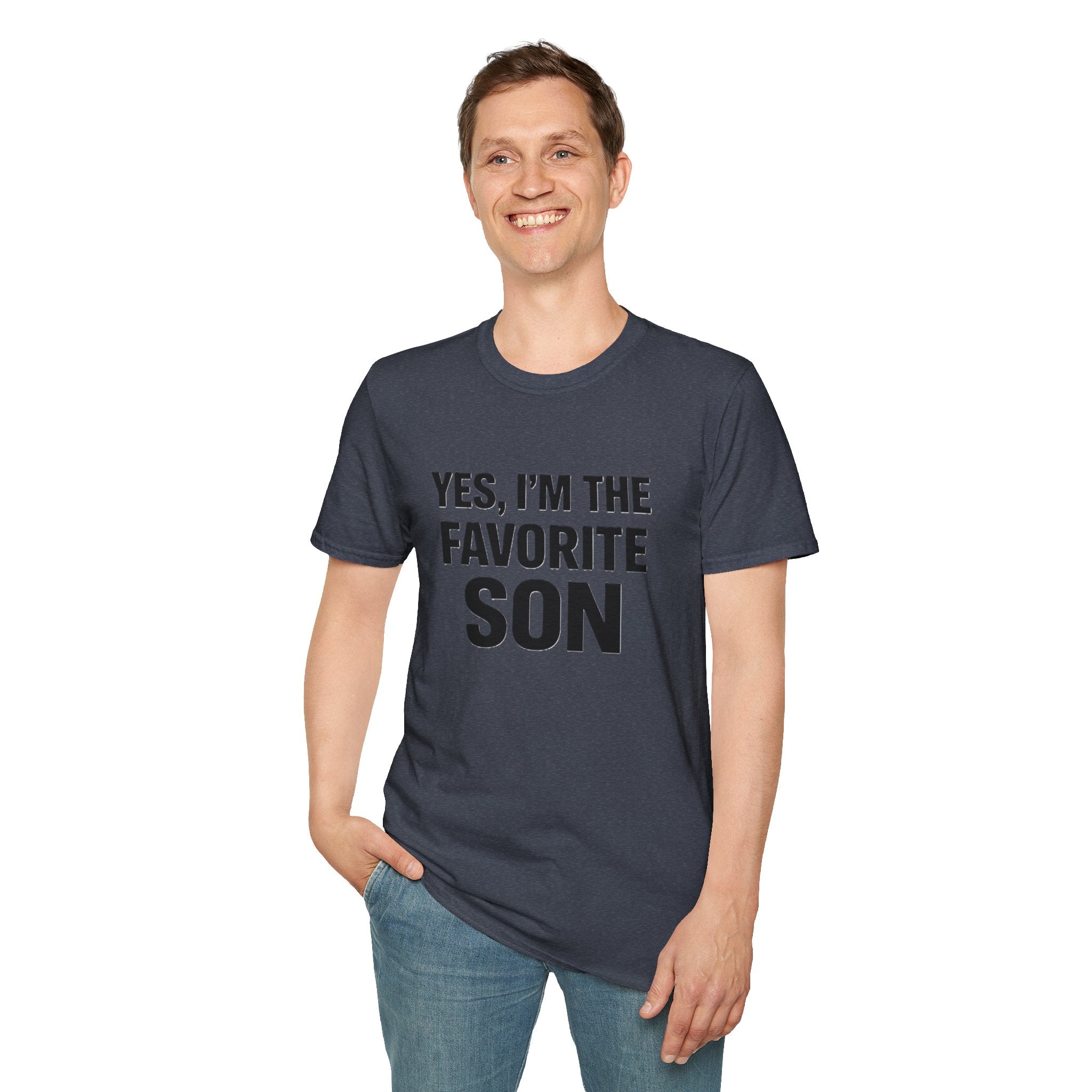 Yes I’m the Favorite Son T-Shirt — Funny Family Gift for Sons, Father’s Day & Birthdays