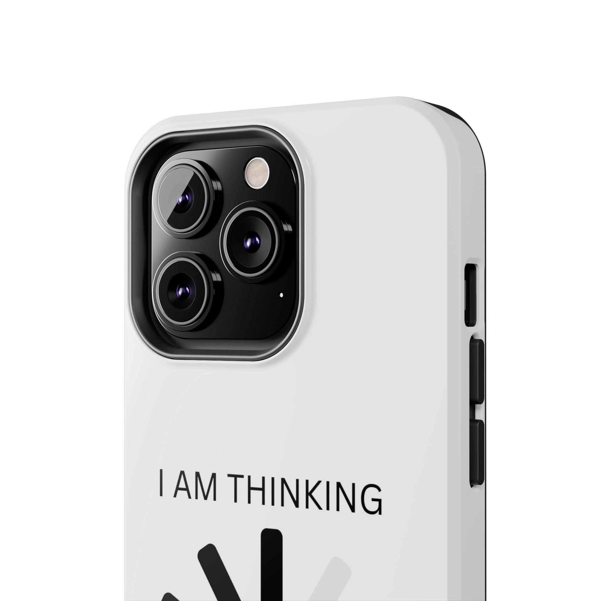 I Am Thinking To Much Text Printed Tough Phone Cases