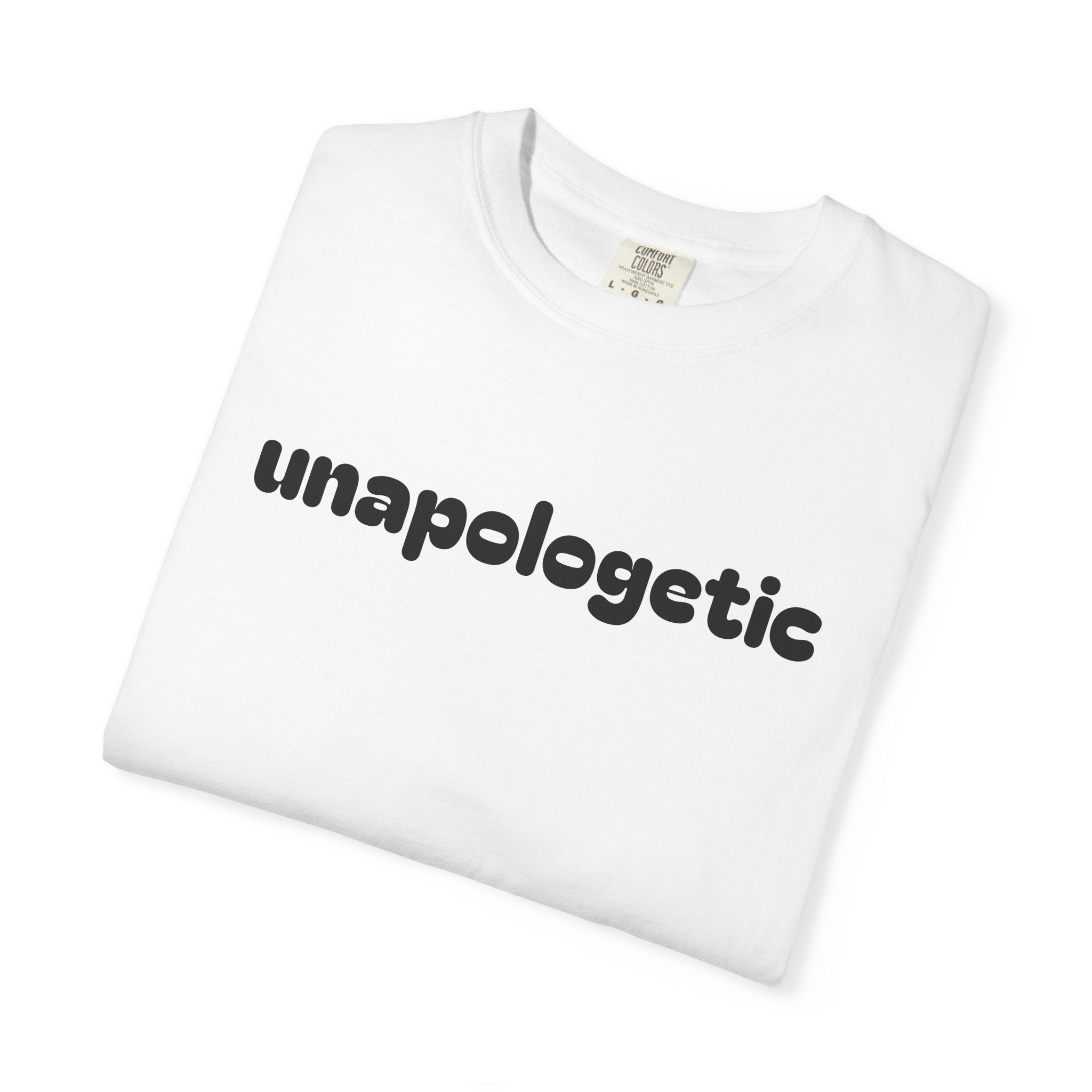 Unapologetically Feminist Tee - Garment-Dyed Cotton - DipaliZ