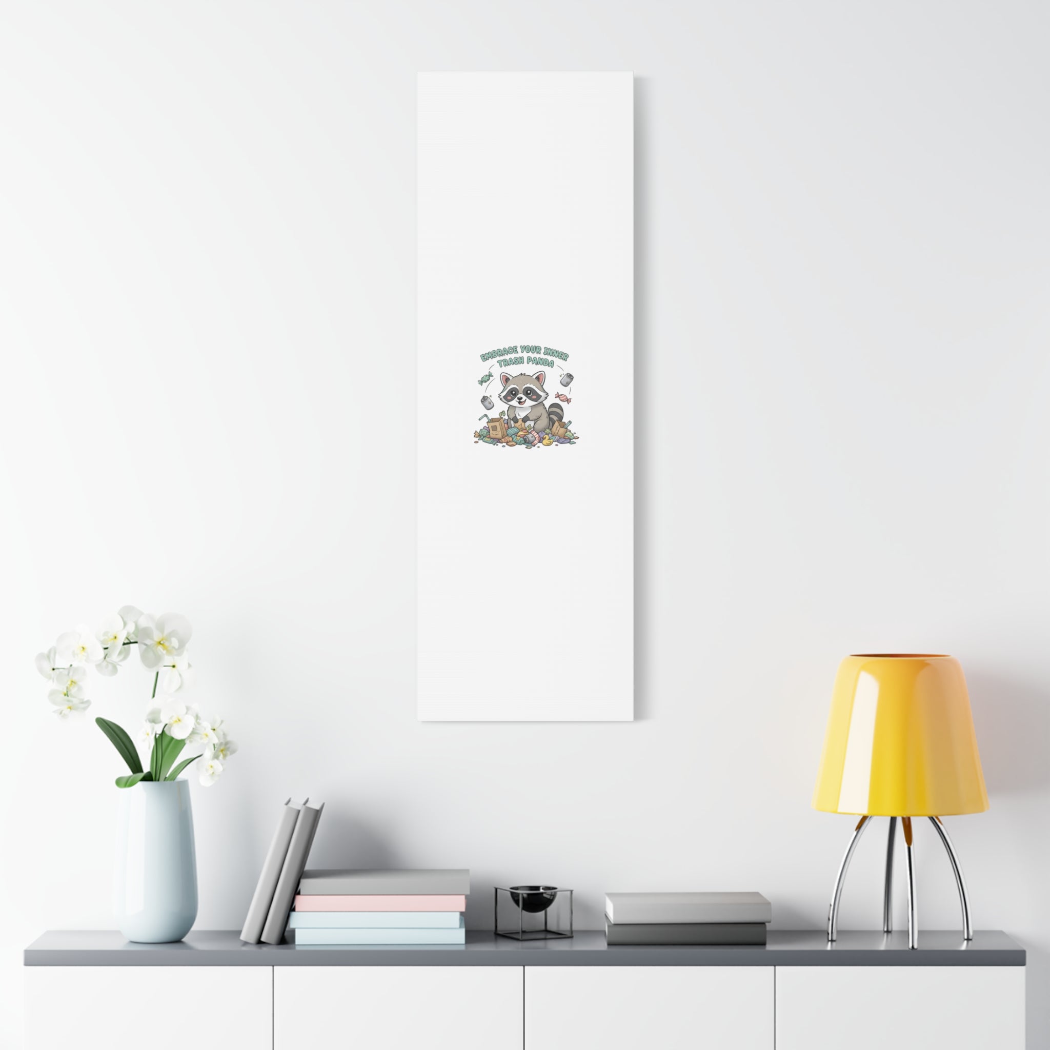Embrace Your Inner Trash Panda Canvas | Matte Stretched Wall Art, Trash Animal Joy