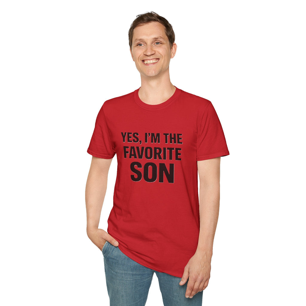 Yes I’m the Favorite Son T-Shirt — Funny Family Gift for Sons, Father’s Day & Birthdays