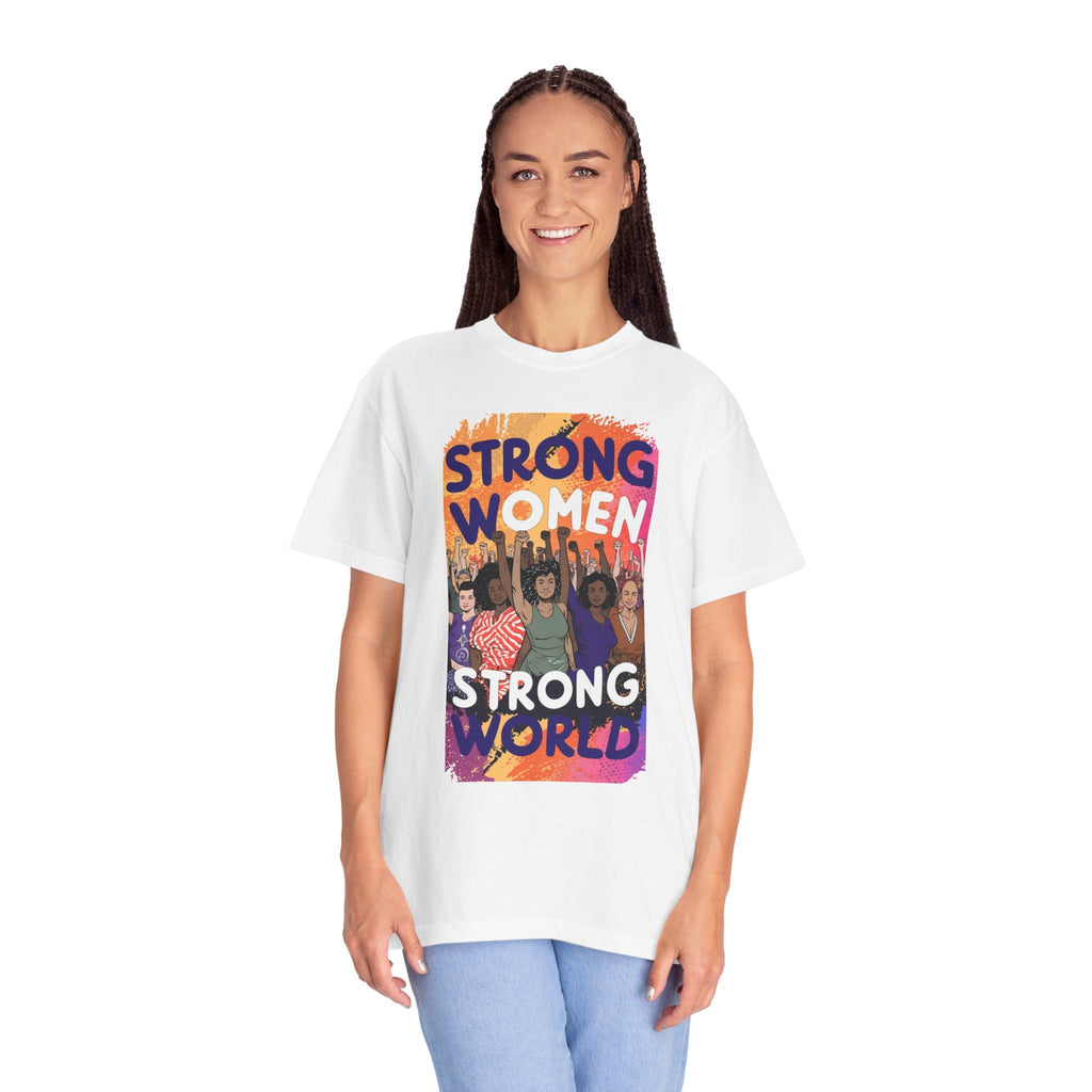 Strong Women Strong World Cotton Tee - Unisex Comfort - DipaliZ