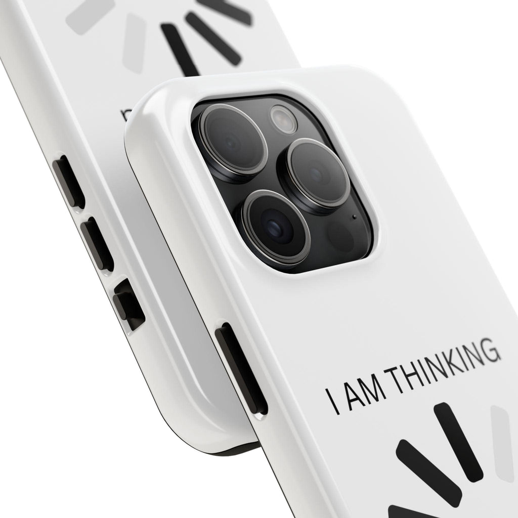 I Am Thinking To Much Text Printed Tough Phone Cases