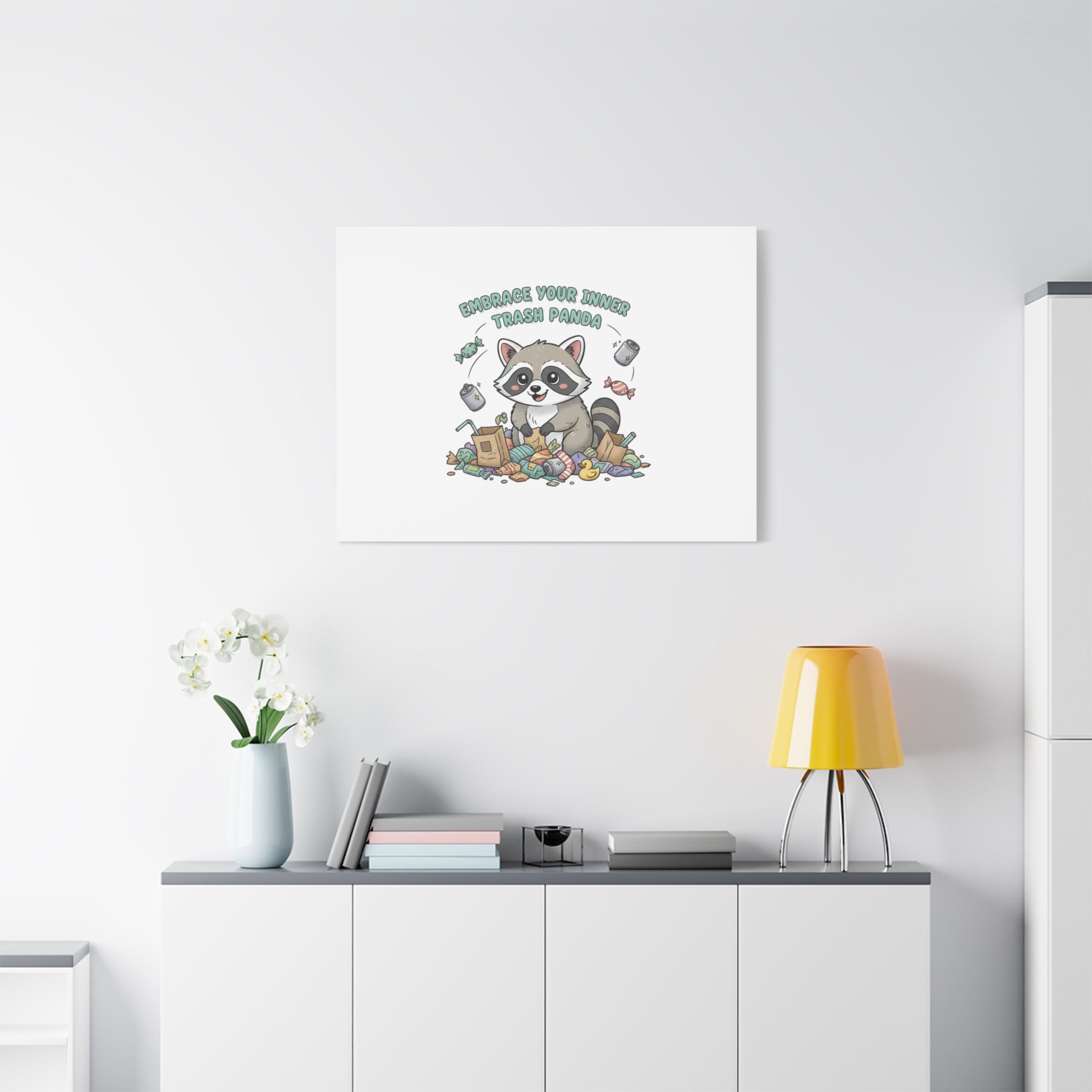 Embrace Your Inner Trash Panda Canvas | Matte Stretched Wall Art, Trash Animal Joy