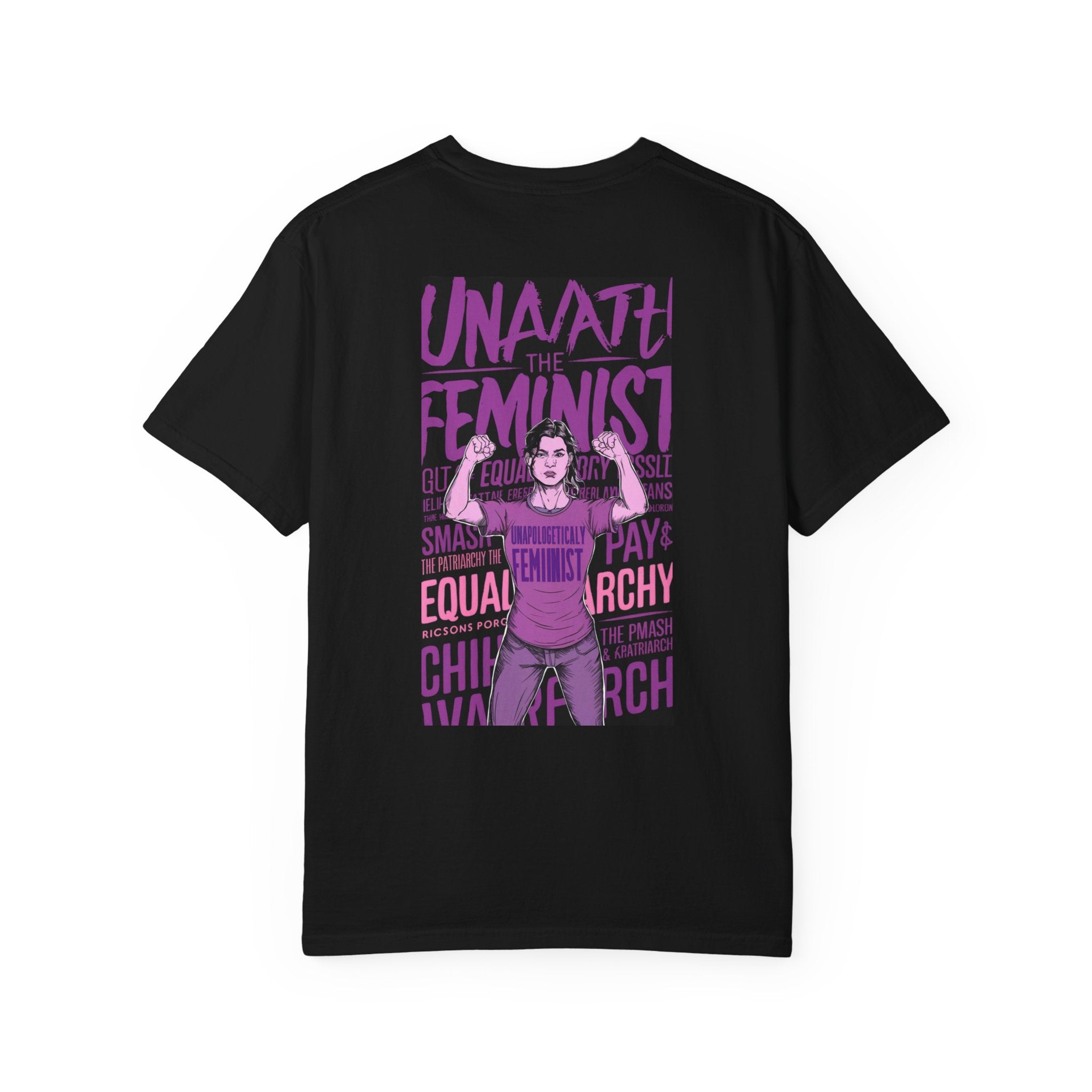Unapologetically Feminist Tee - Garment-Dyed Cotton - DipaliZ