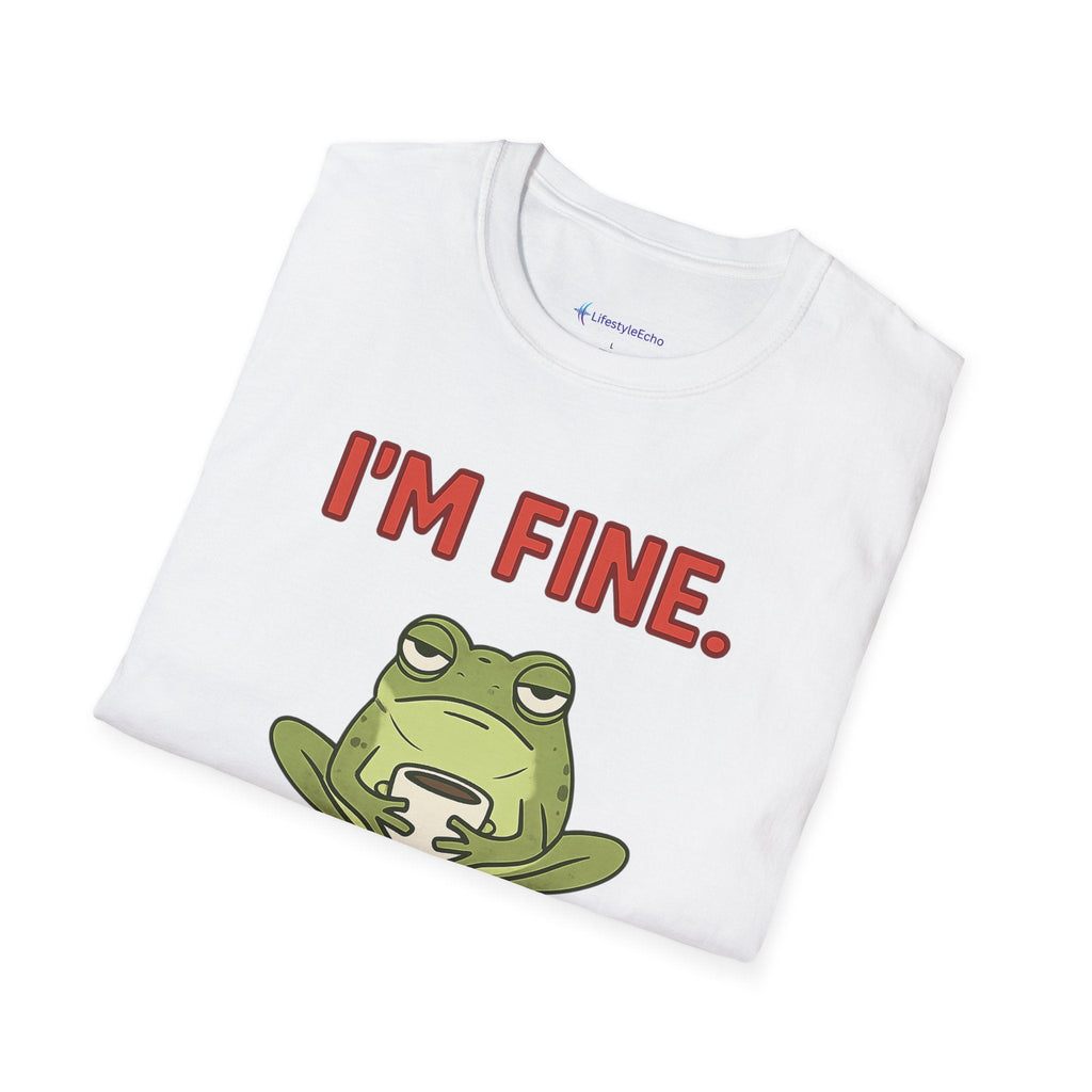 I'm Fine Frog T-Shirt — "I'm Fine. This Is Just How I Look." Funny Graphic Tee