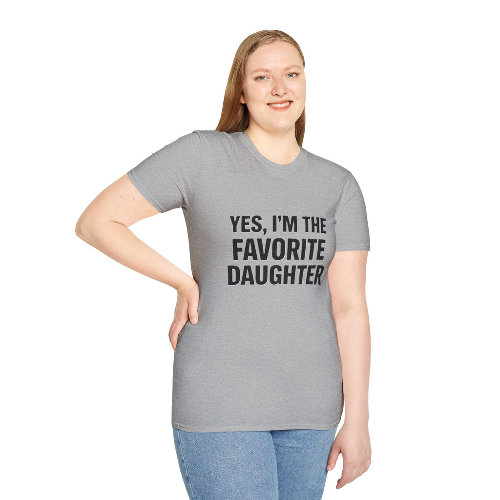 Favorite Daughter T-Shirt – "Yes, I'm the Favorite Daughter" Funny Family Tee