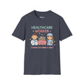 Healthcare Worker T‑Shirt – "Caring for Mind & Body" Cute Nurse & Doctor Tee