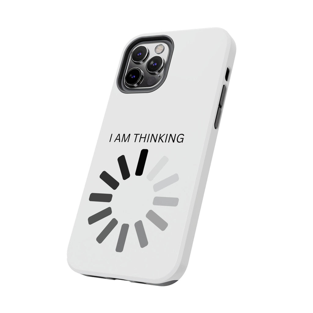 I Am Thinking To Much Text Printed Tough Phone Cases