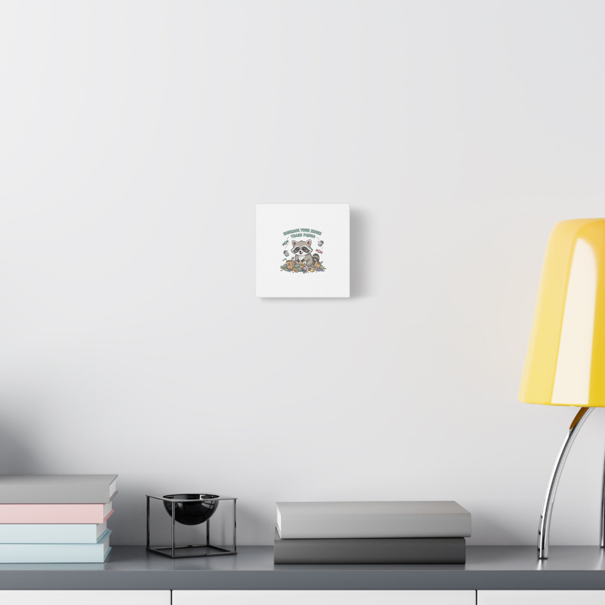 Embrace Your Inner Trash Panda Canvas | Matte Stretched Wall Art, Trash Animal Joy