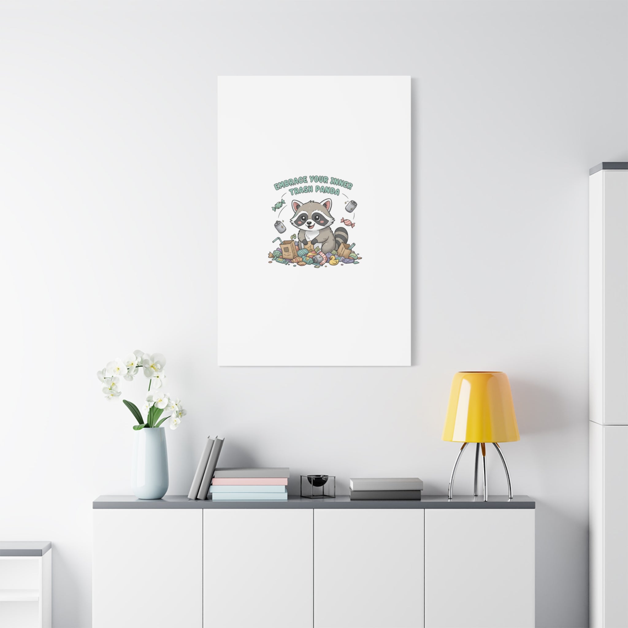 Embrace Your Inner Trash Panda Canvas | Matte Stretched Wall Art, Trash Animal Joy