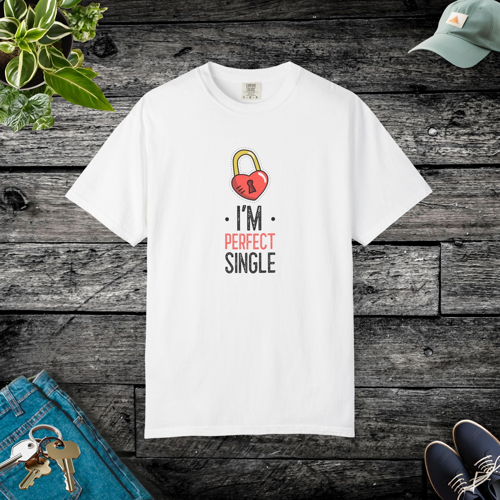 I Am Perfect Single Unisex Garment Dyed Tee - DipaliZ