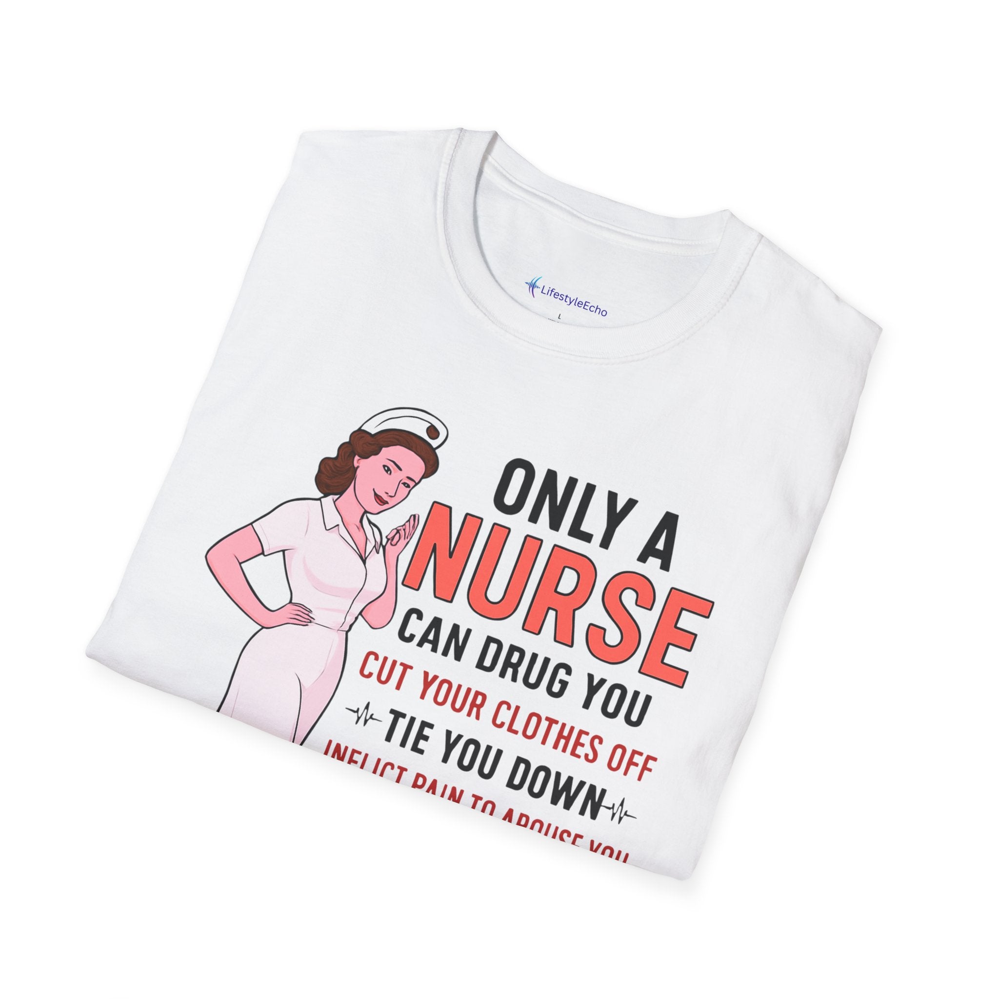 Nurse Graphic T-Shirt — "Only a Nurse Can Drug You" Retro Funny Nurse Tee
