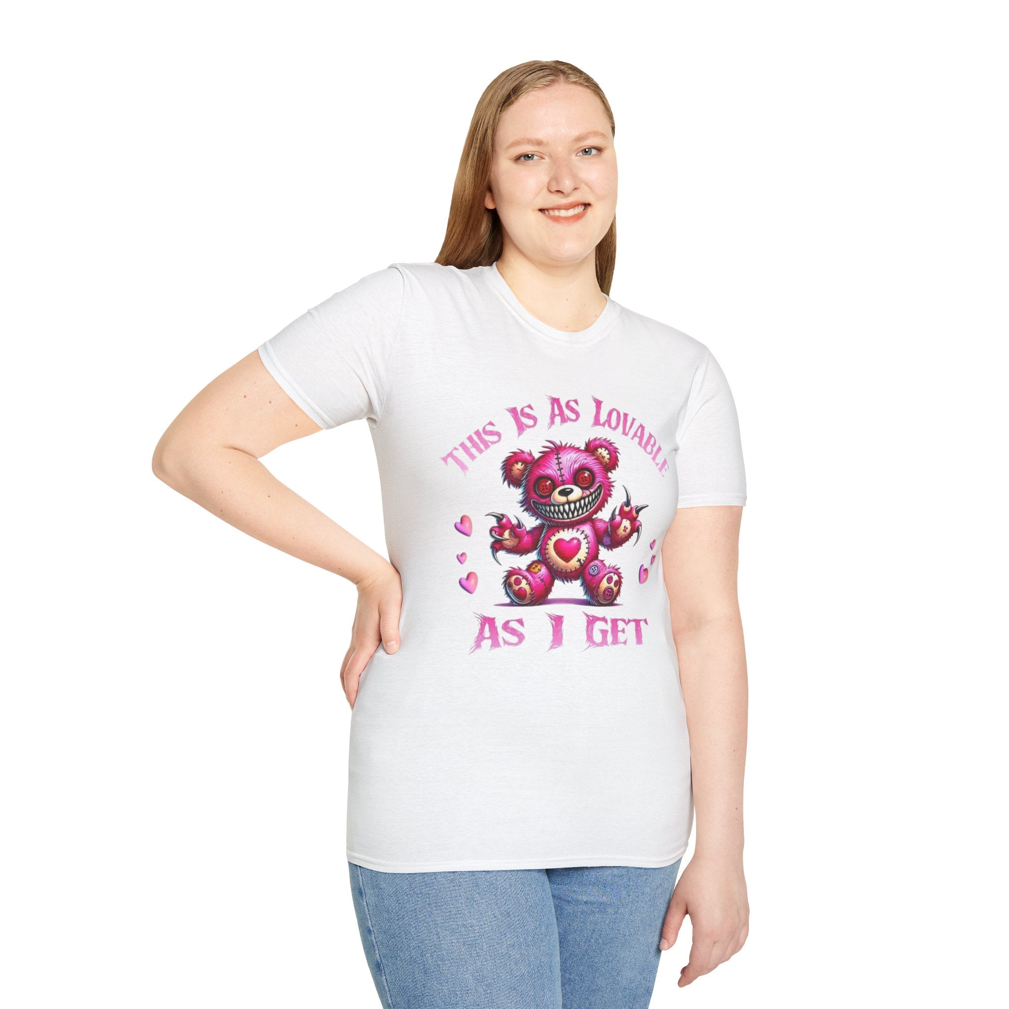 Cute Creepy Teddy Tee — "This Is As Lovable As I Get" Graphic T-Shirt