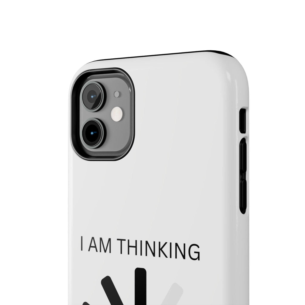 I Am Thinking To Much Text Printed Tough Phone Cases