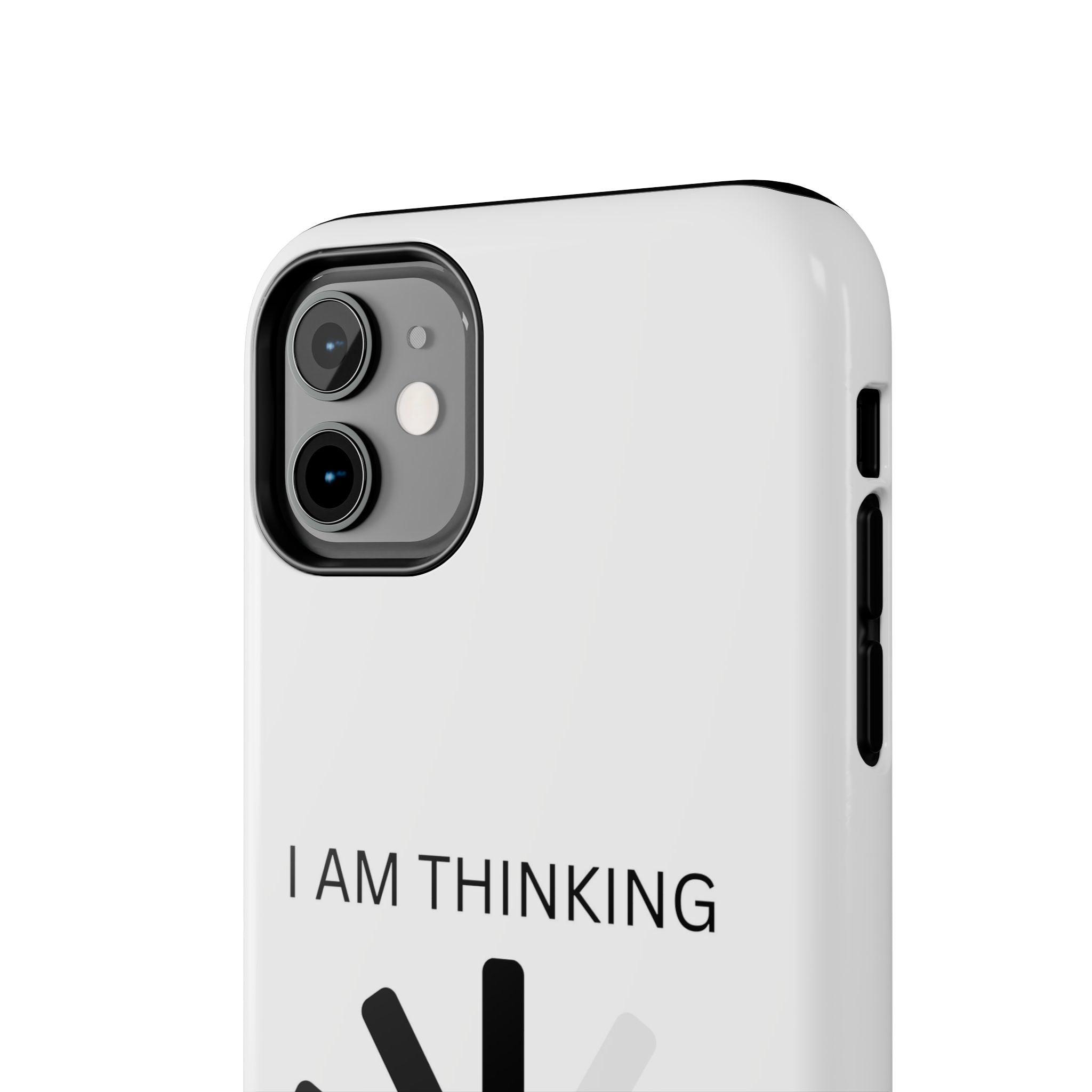 I Am Thinking To Much Text Printed Tough Phone Cases