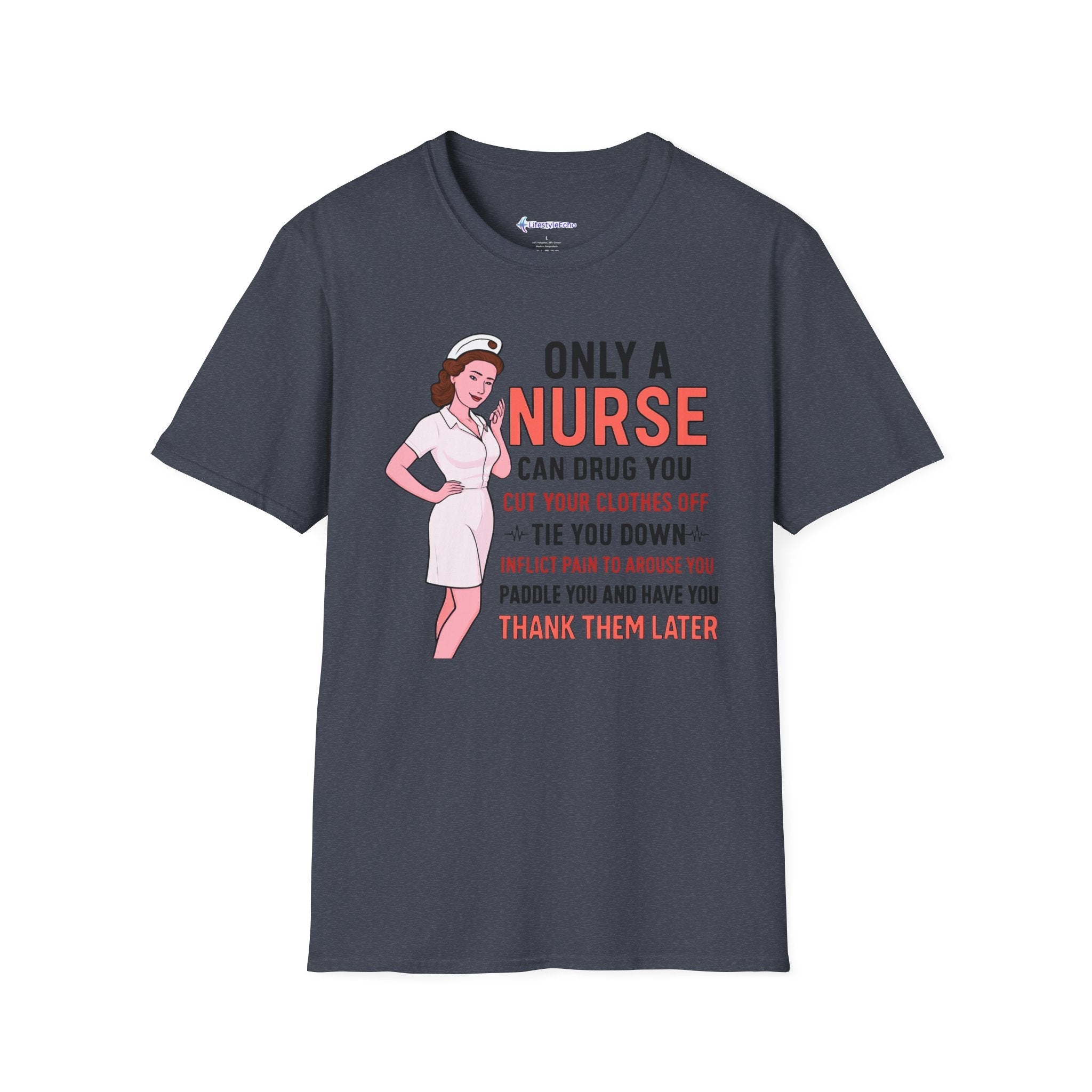 Nurse Graphic T-Shirt — "Only a Nurse Can Drug You" Retro Funny Nurse Tee