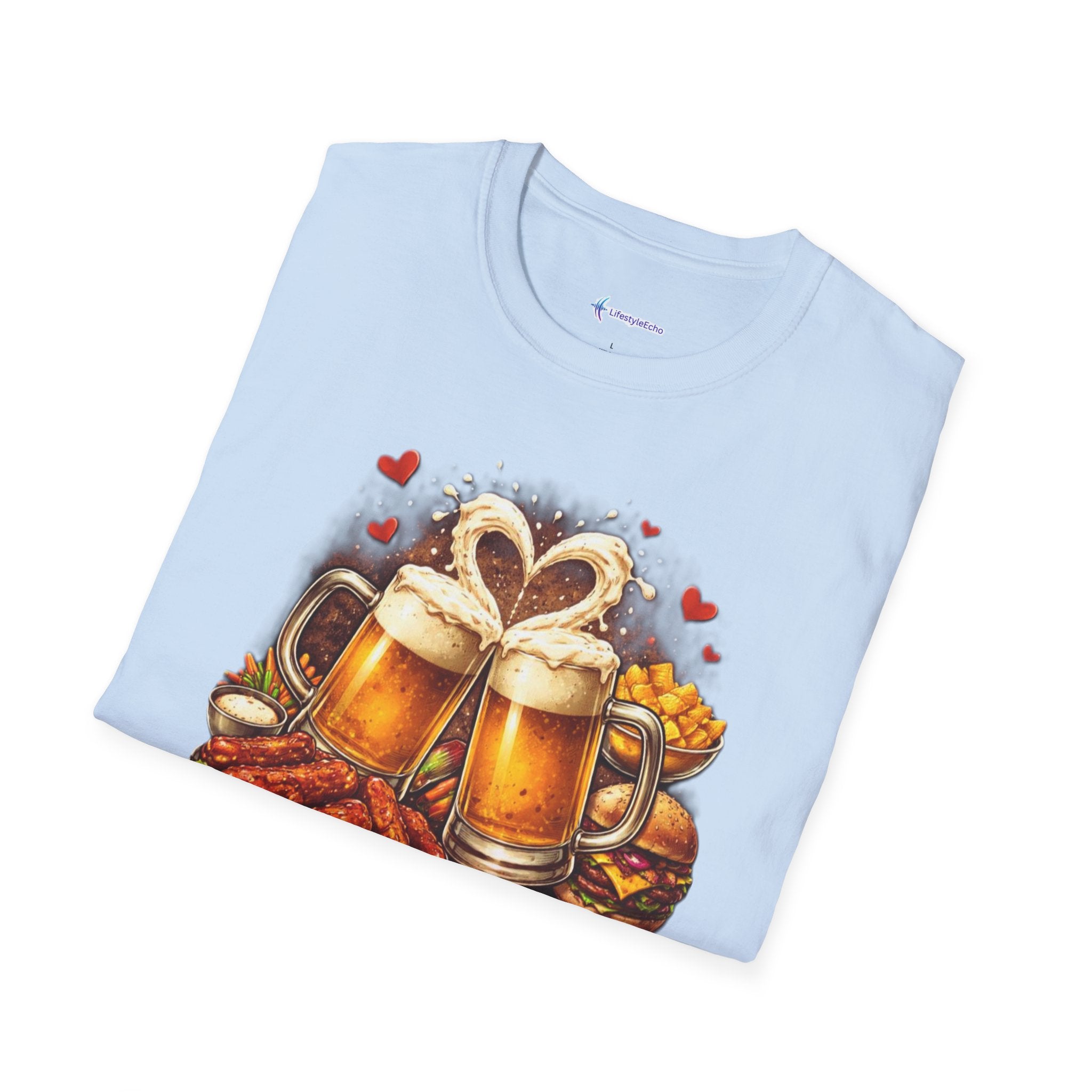 Food & Beer Valentine's T-Shirt - My One True Love