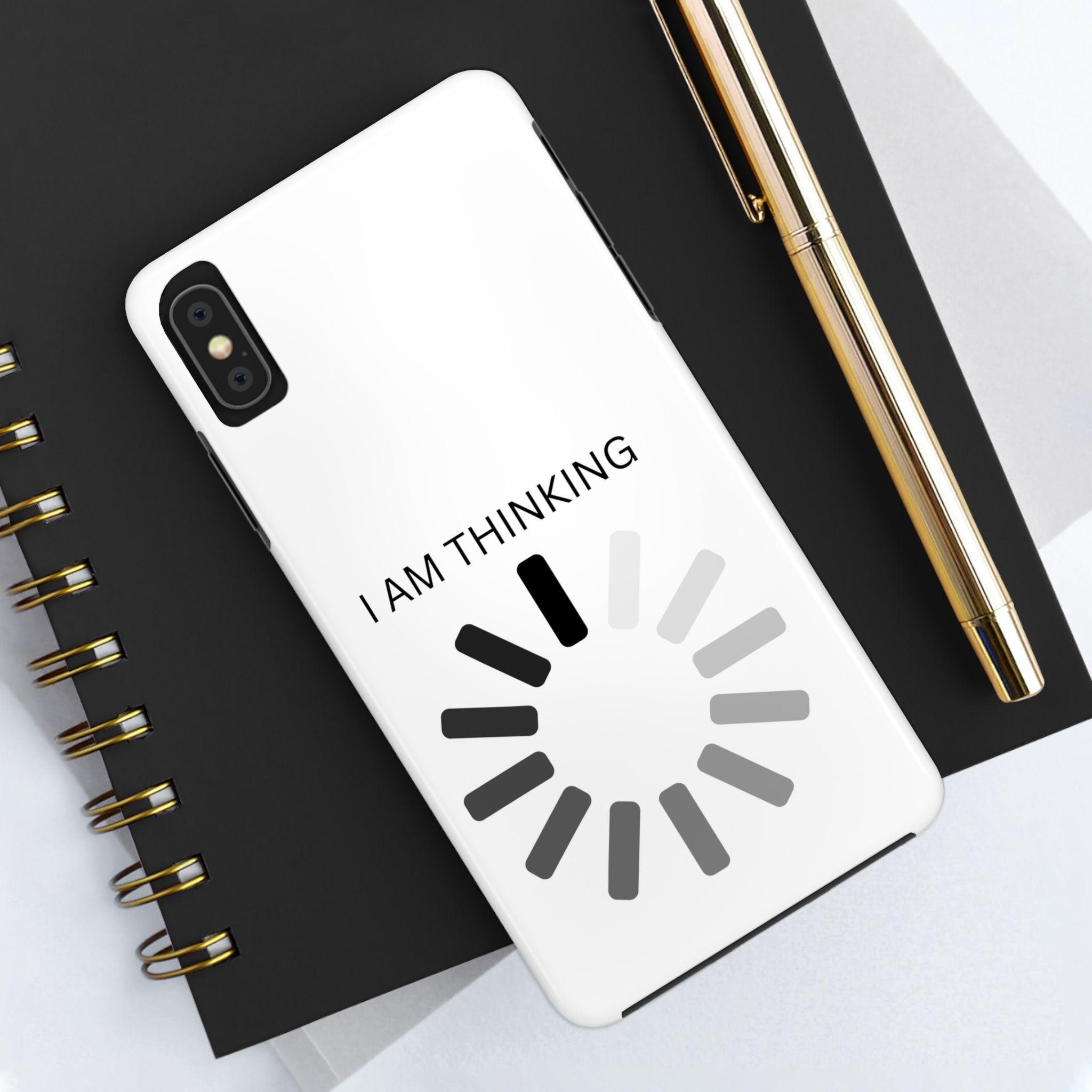 I Am Thinking To Much Text Printed Tough Phone Cases