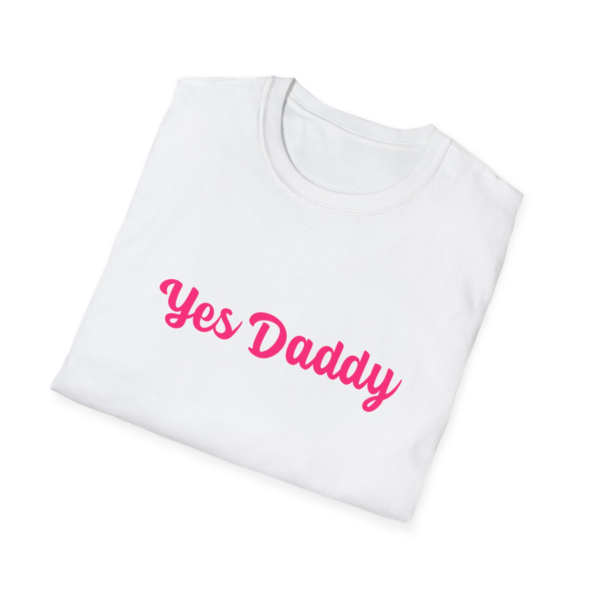 Yes Daddy Unisex Short Sleeve T-Shirt