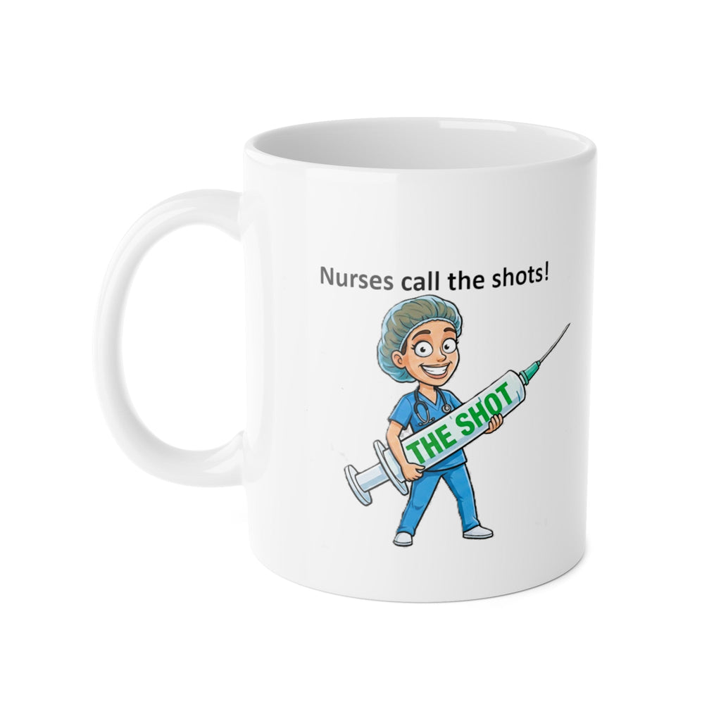 Nurse Mug – "Nurses Call the Shots" Personalized Ceramic Coffee Mug