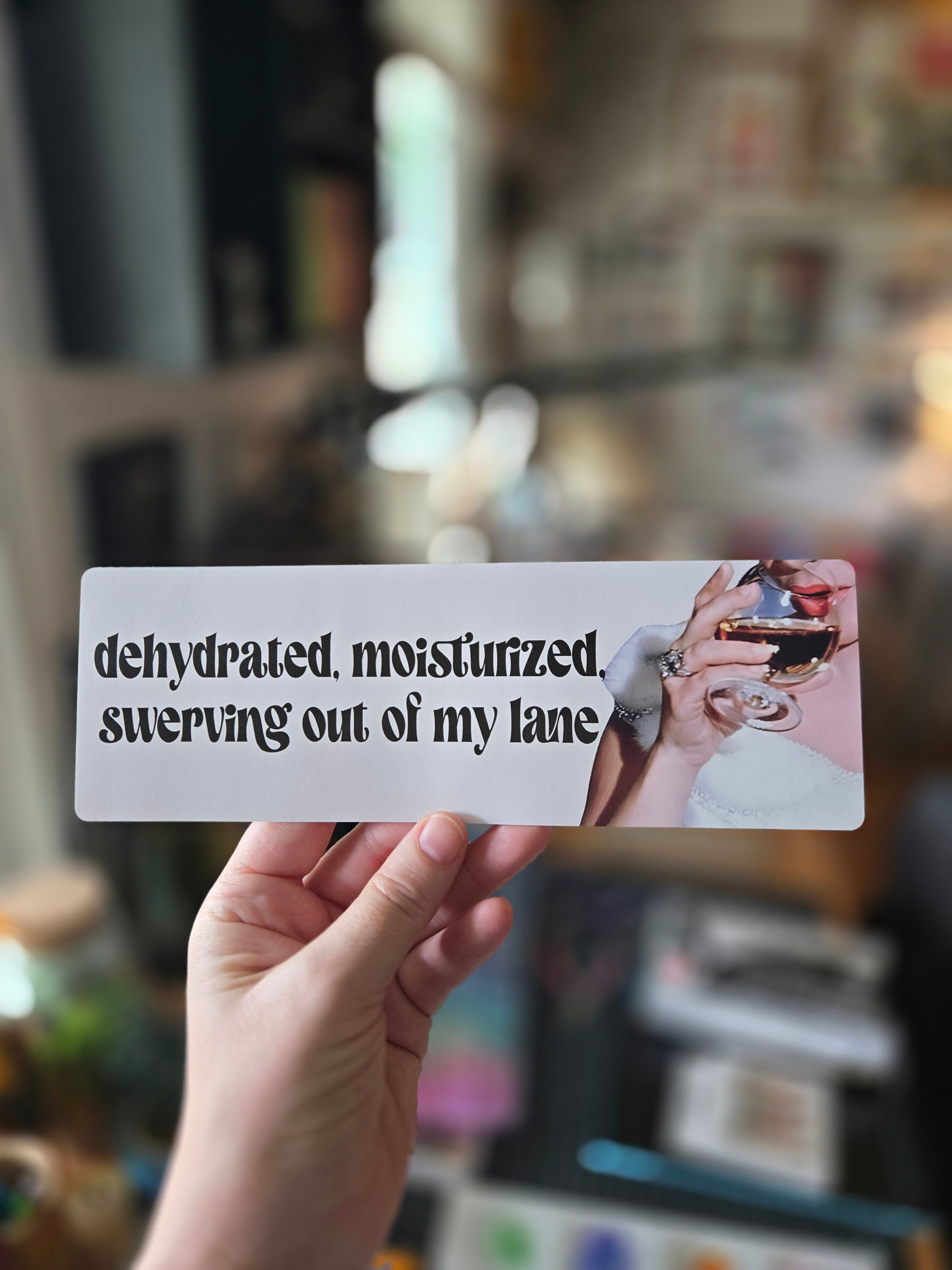 Dehydrated Moisturized Swerving Vinyl Sticker