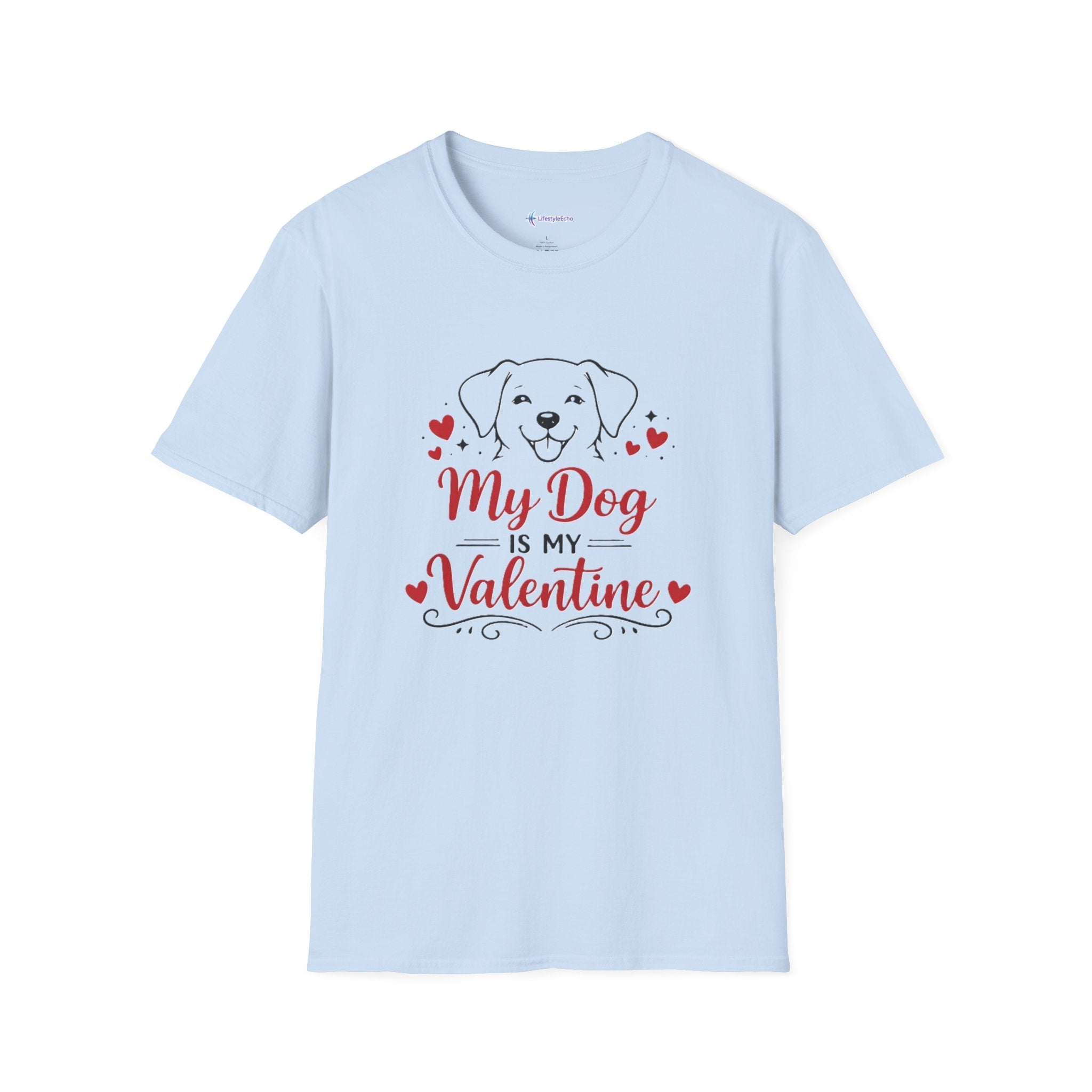 My Dog Is My Valentine T-Shirt — Cute Valentine’s Day Dog Lover Tee