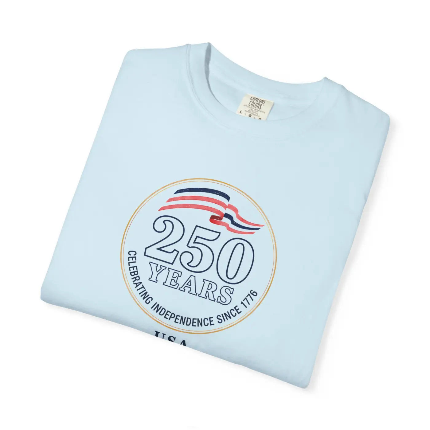 Patriotic Anniversary Tee - 250 Years Independence USA - DipaliZ