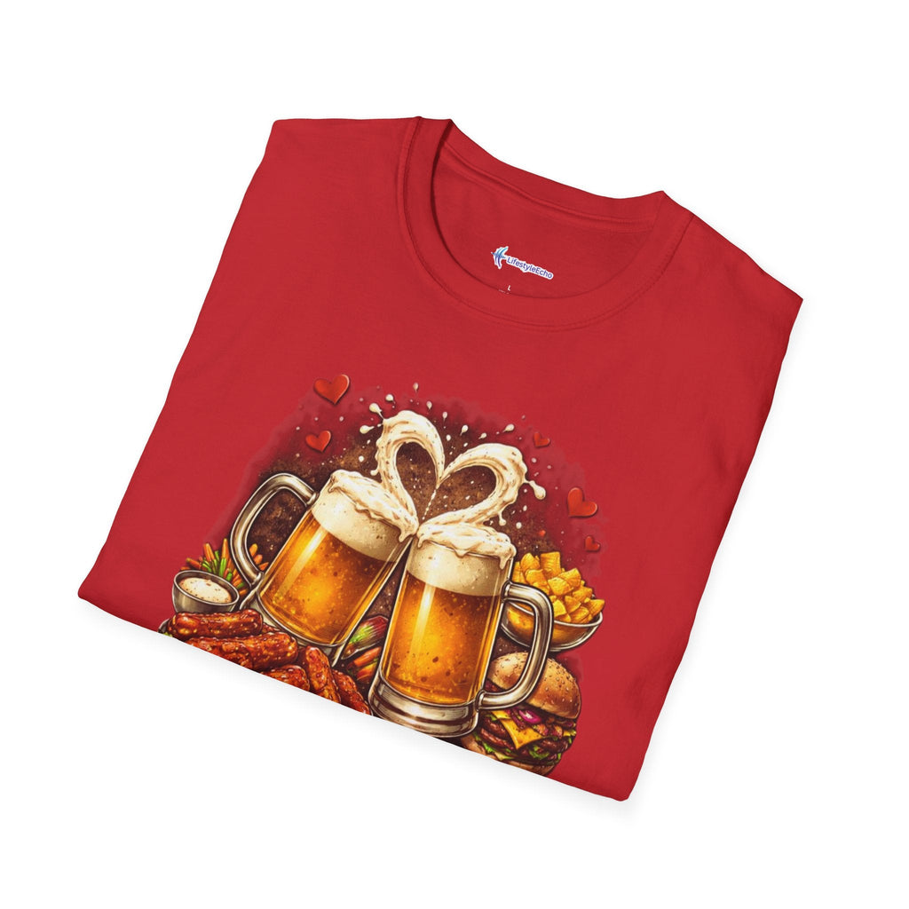 Food & Beer Valentine's T-Shirt - My One True Love