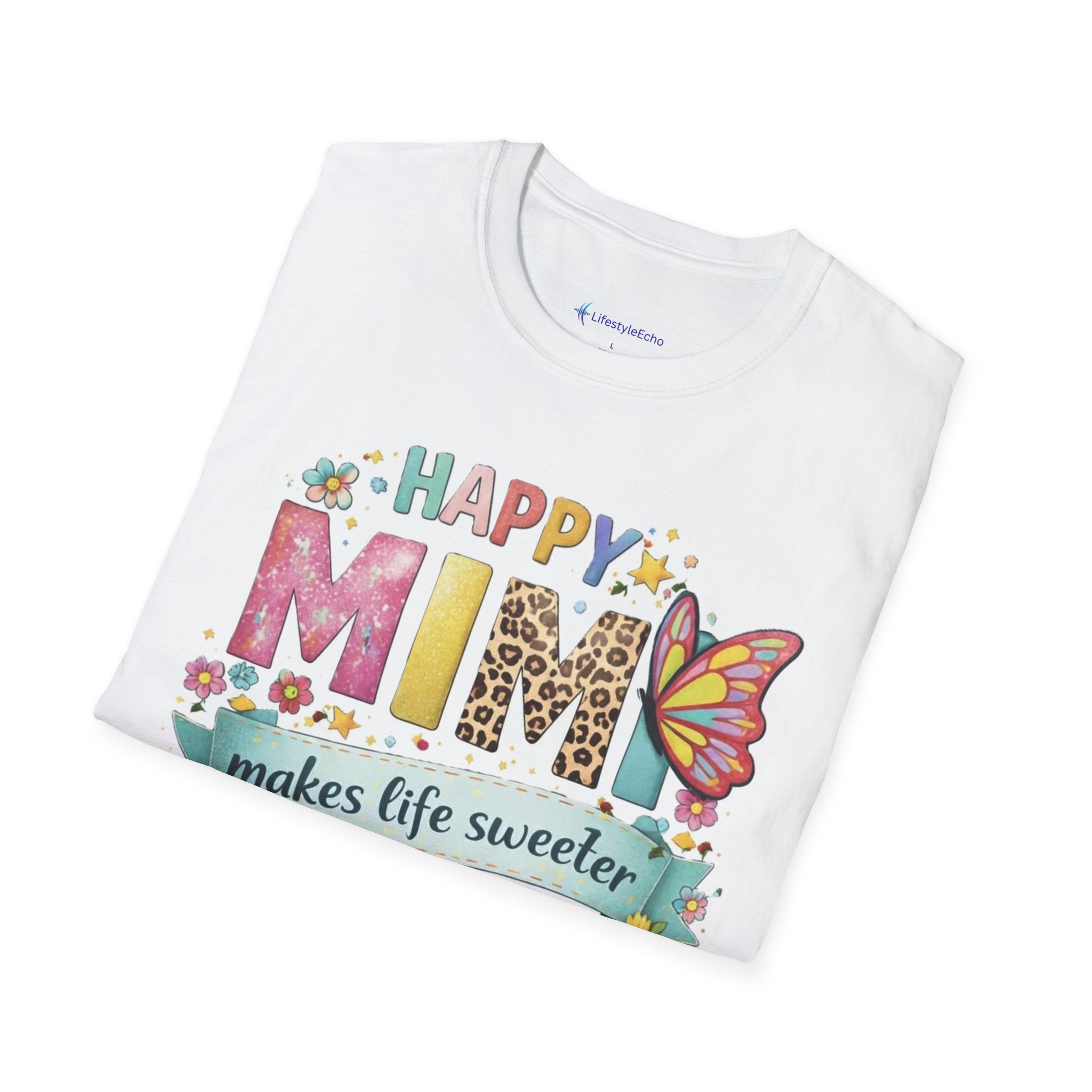 Happy Mimi T-Shirt – "Mimi Makes Life Sweeter" Grandma Gift Tee