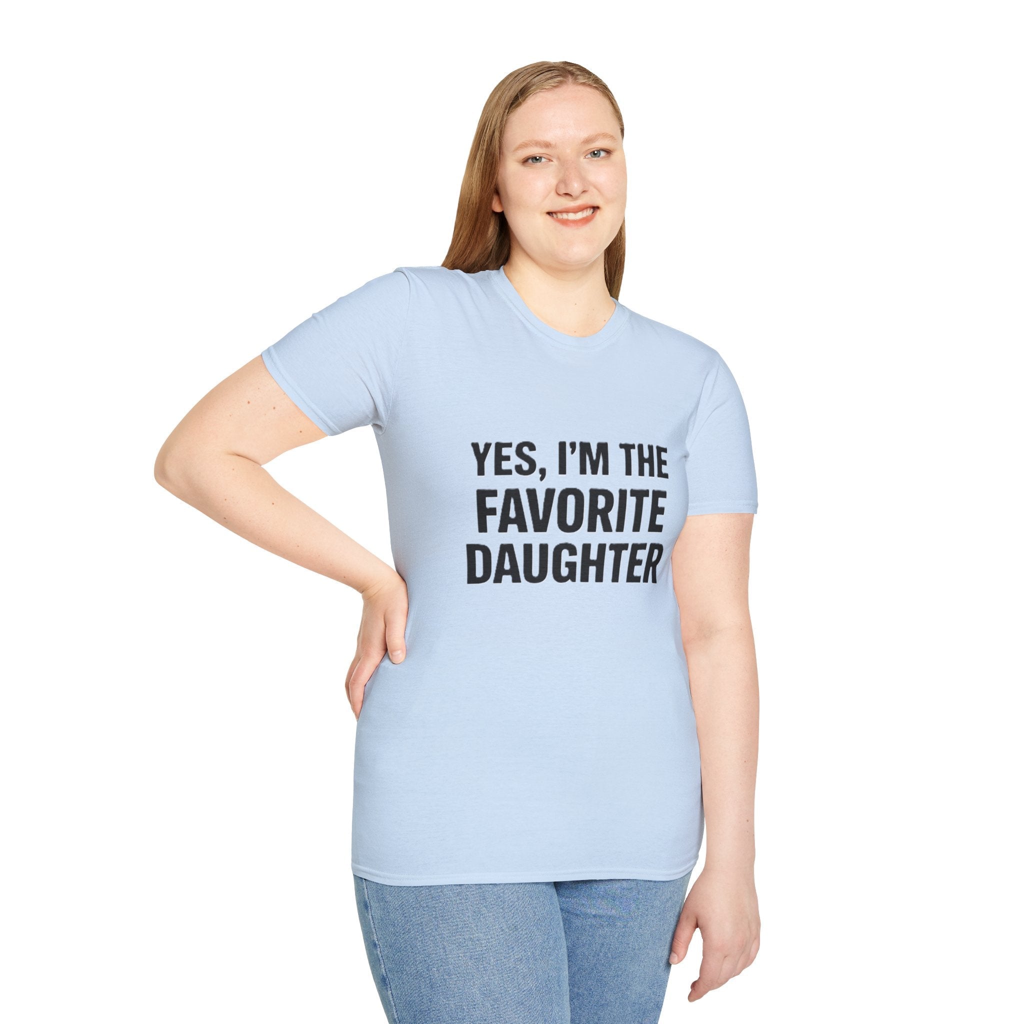 Favorite Daughter T-Shirt – "Yes, I'm the Favorite Daughter" Funny Family Tee