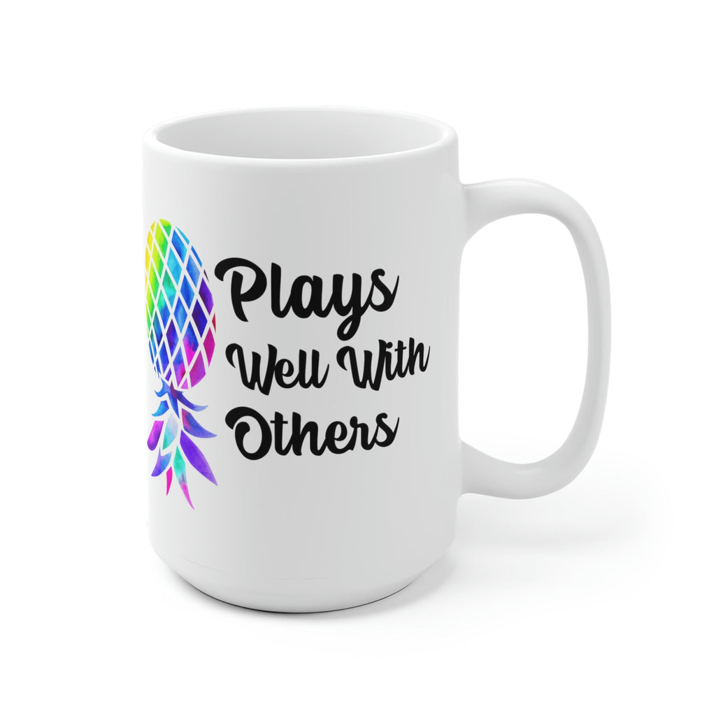 Upside Down Pineapple Plays Well With Others Swinger Mug