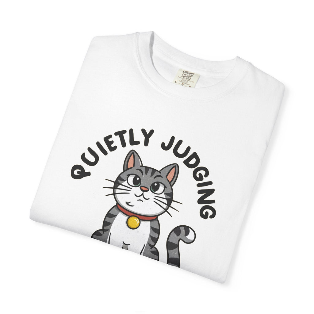 Cat Quietly Judging Tee - Comfort Colors Cotton Shirt - DipaliZ