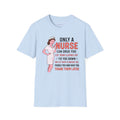 Nurse Graphic T-Shirt — "Only a Nurse Can Drug You" Retro Funny Nurse Tee