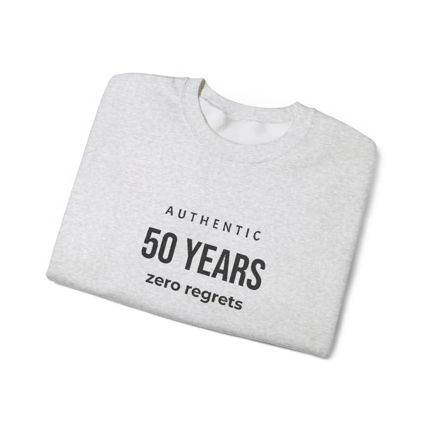 Funny 50th Birthday Crewneck - Cozy Comfort Sweatshirt - DipaliZ