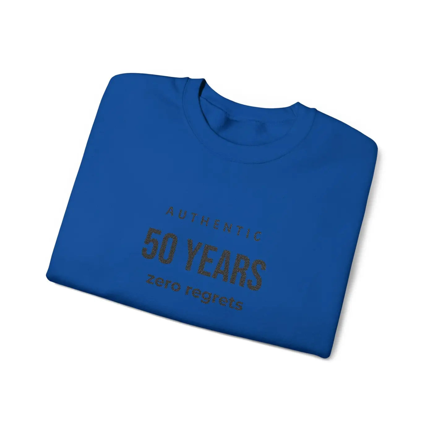 Funny 50th Birthday Crewneck - Cozy Comfort Sweatshirt - DipaliZ