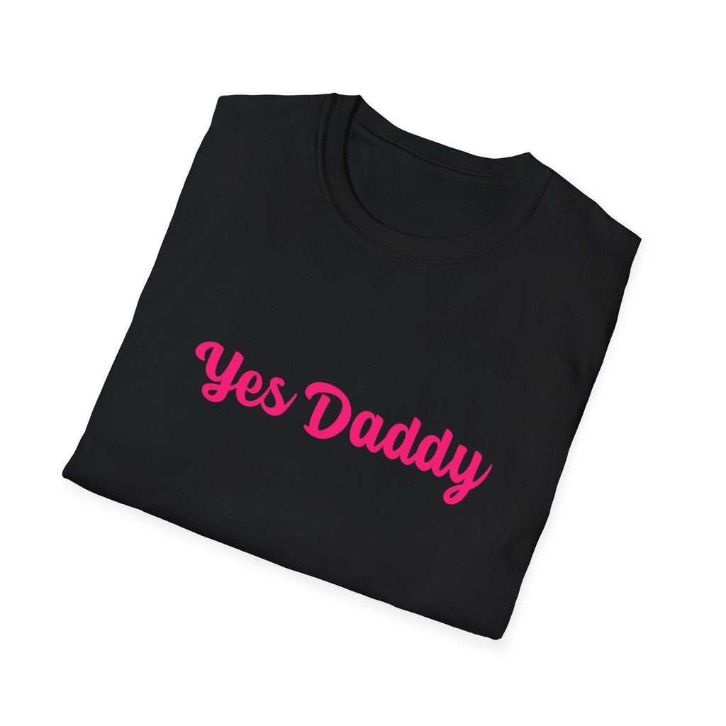 Yes Daddy Unisex Short Sleeve T-Shirt