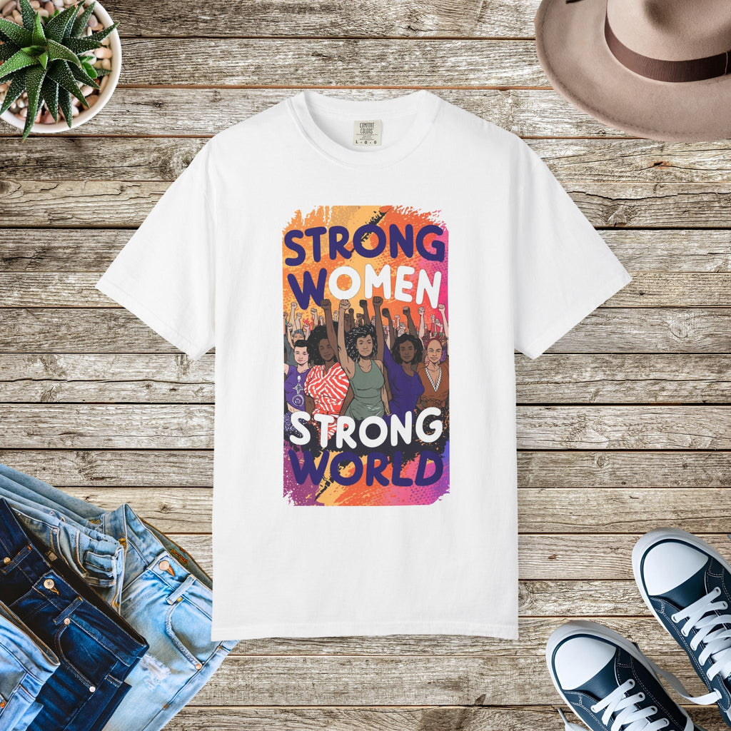 Strong Women Strong World Cotton Tee - Unisex Comfort - DipaliZ