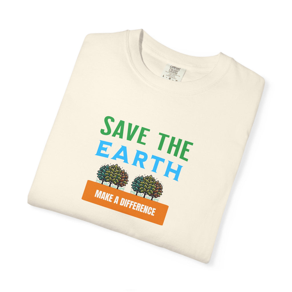 Save The Earth Tee - Garment-Dyed Cotton Comfort - DipaliZ