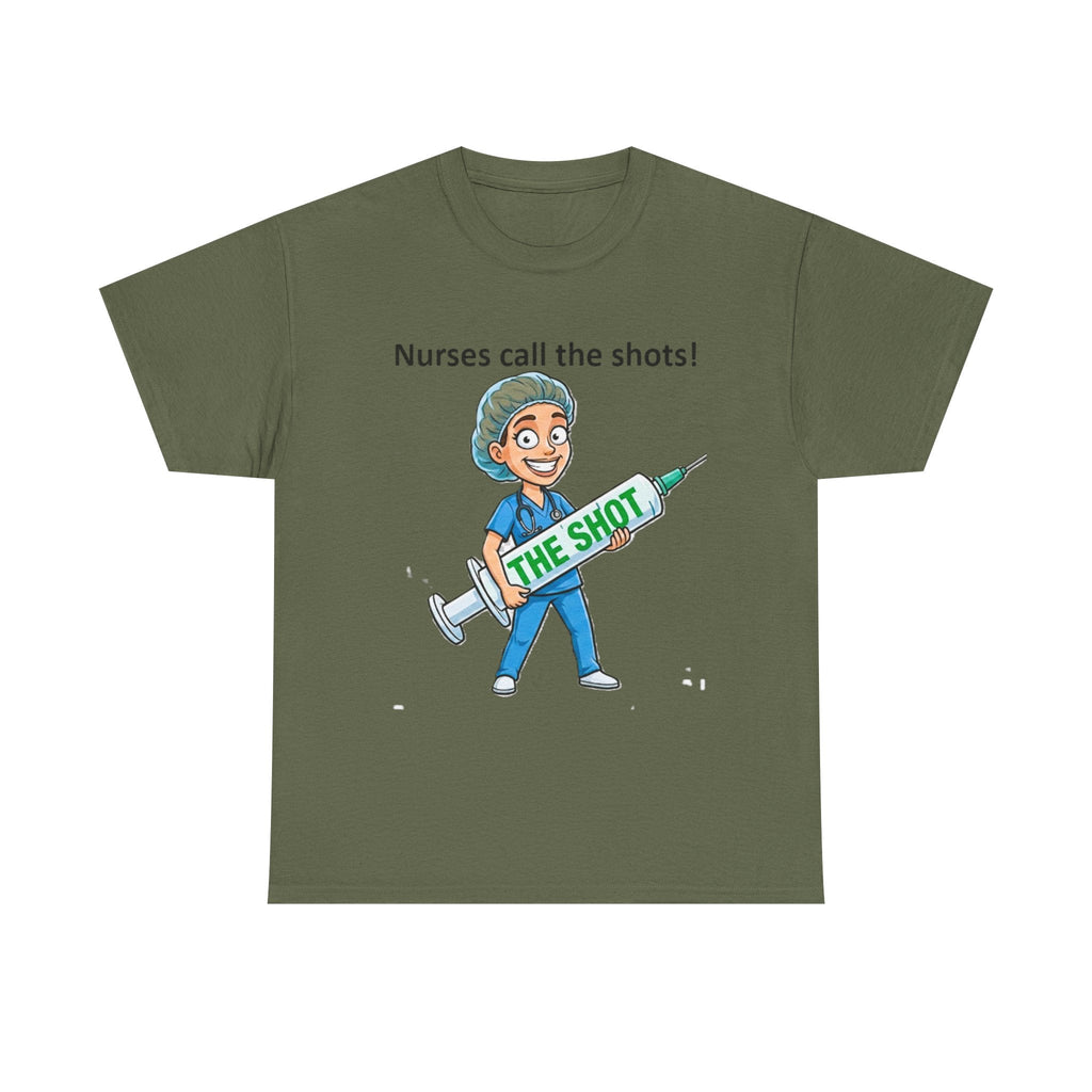 Nurse T-Shirt — “Nurses Call the Shots” Funny Medical Tee with Syringe Graphic