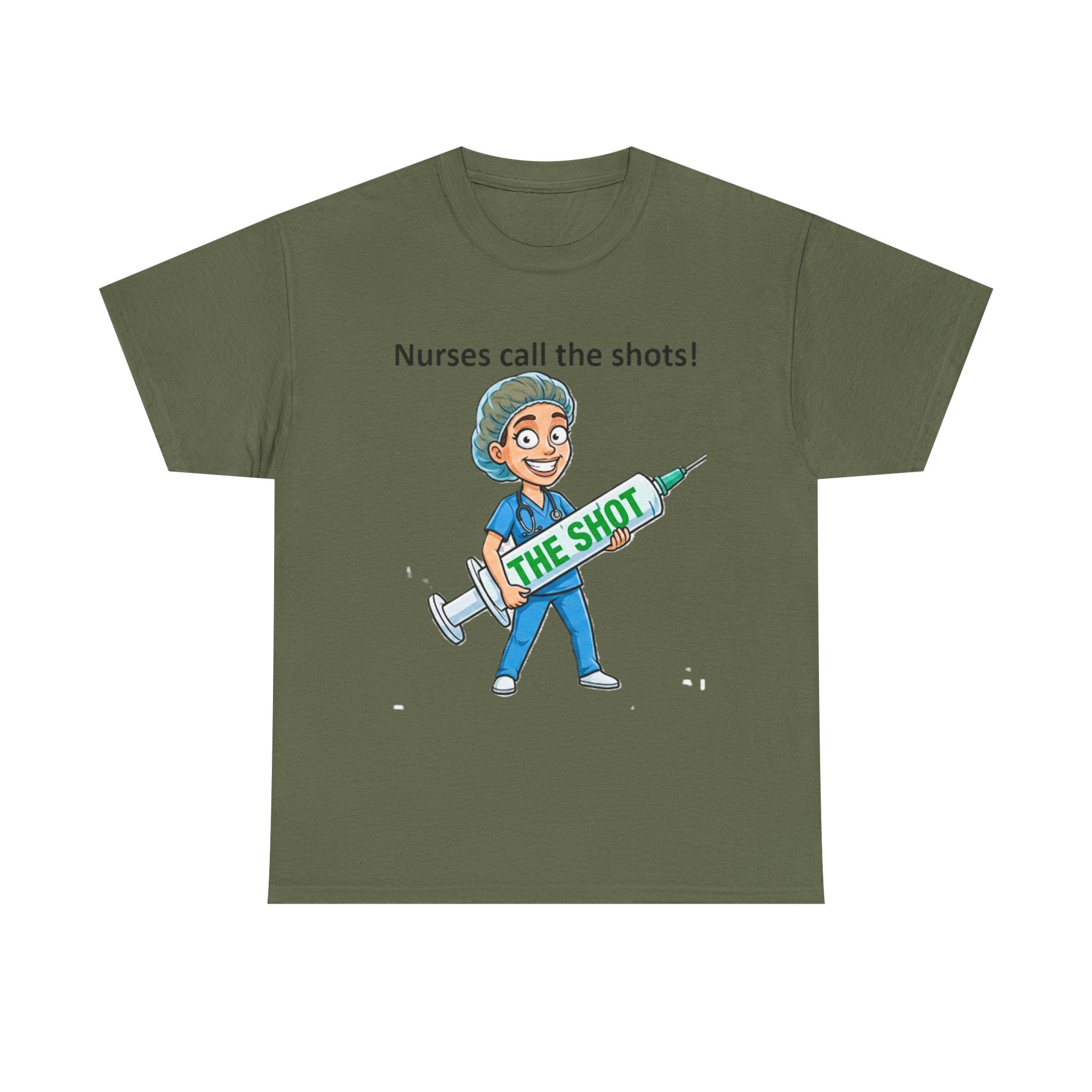 Nurse T-Shirt — “Nurses Call the Shots” Funny Medical Tee with Syringe Graphic