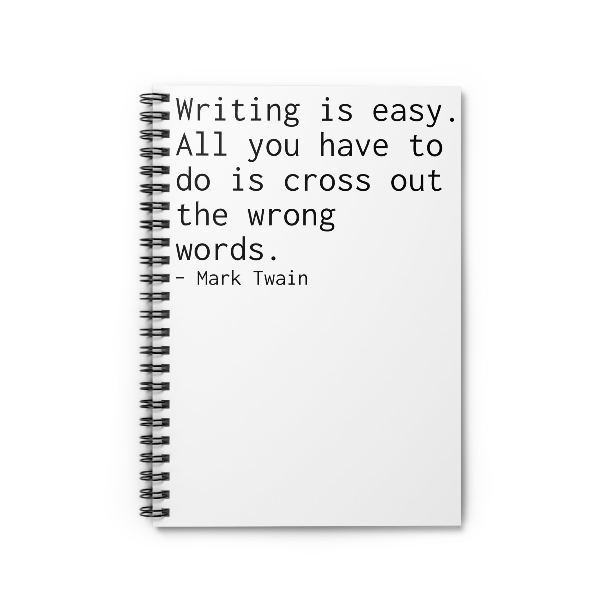 Mark Twain Quote Notebook - White